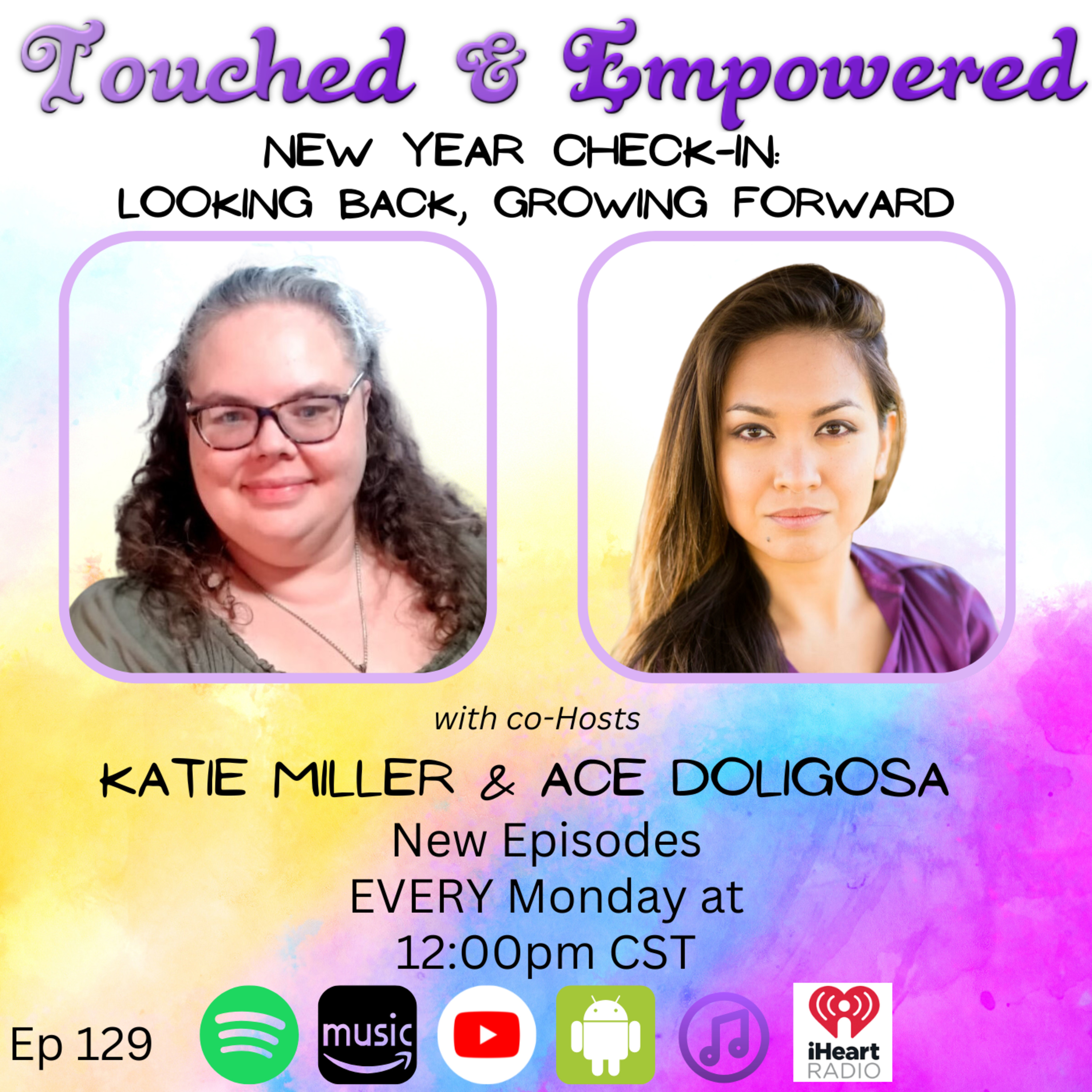New Year Check-In: Looking Back, Growing Forward | Touched and Empowered episode artwork