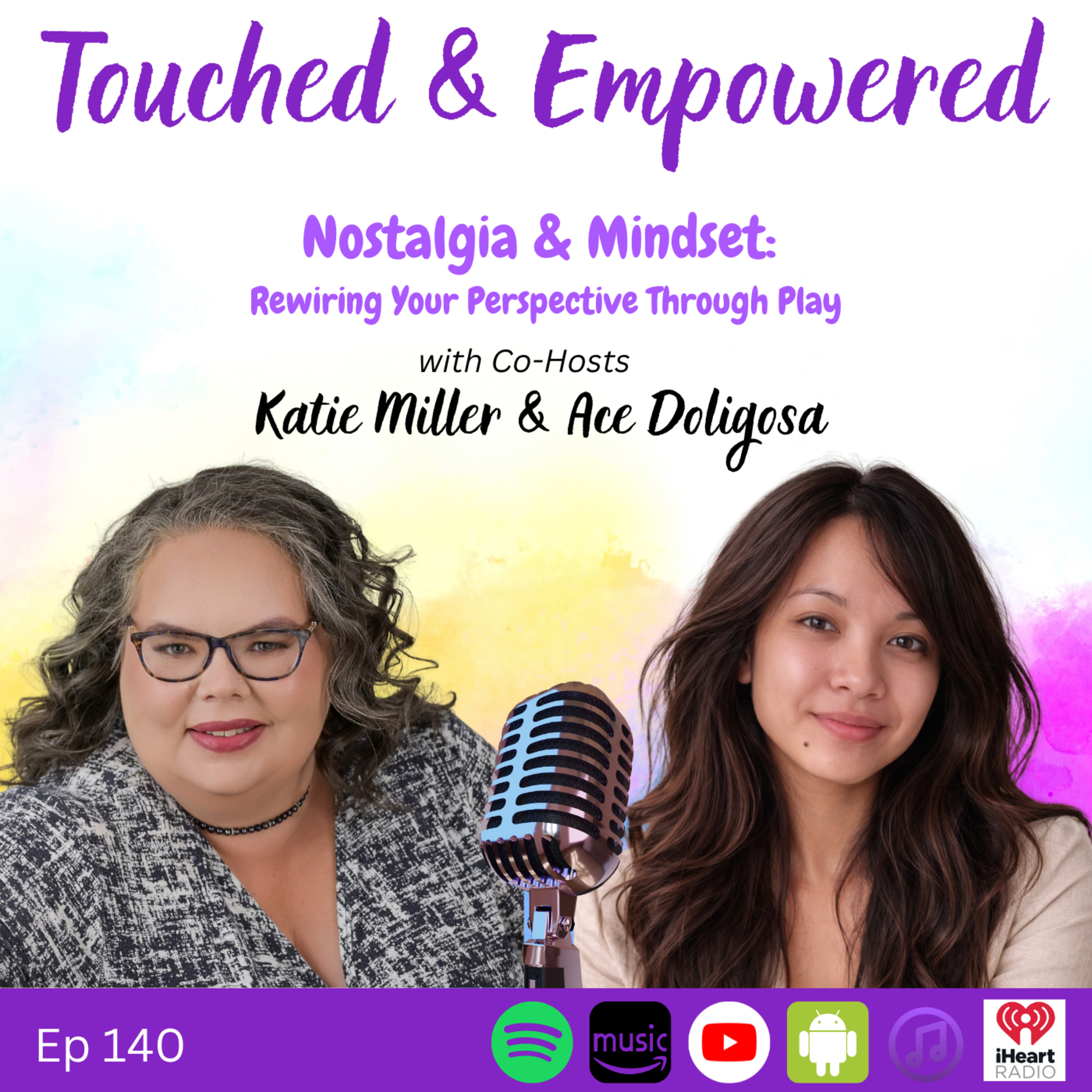 Nostalgia & Mindset: Rewiring Your Perspective Through Play | Ep 140