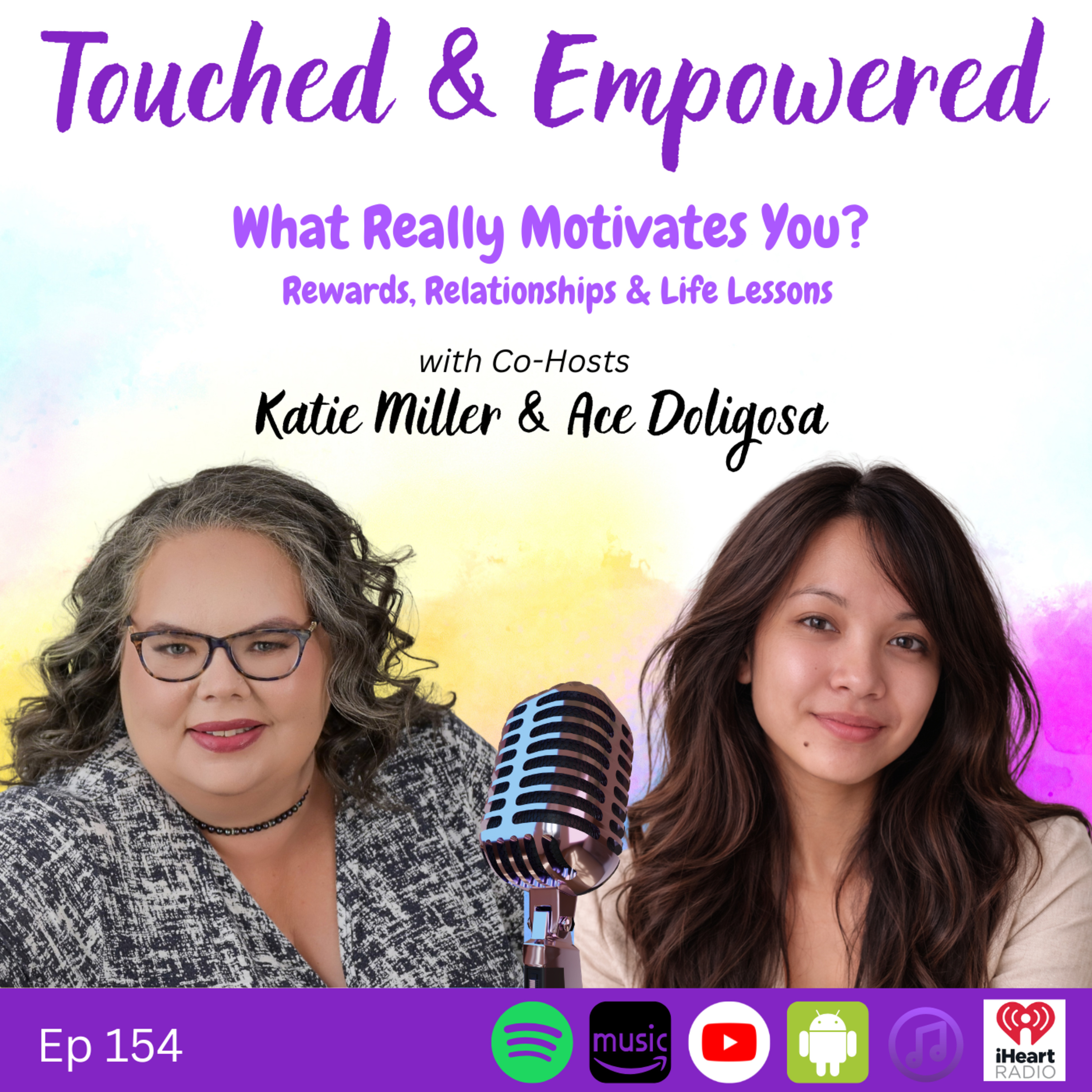 What Really Motivates You? Rewards, Relationships & Life Lessons | Ep. 154 episode artwork