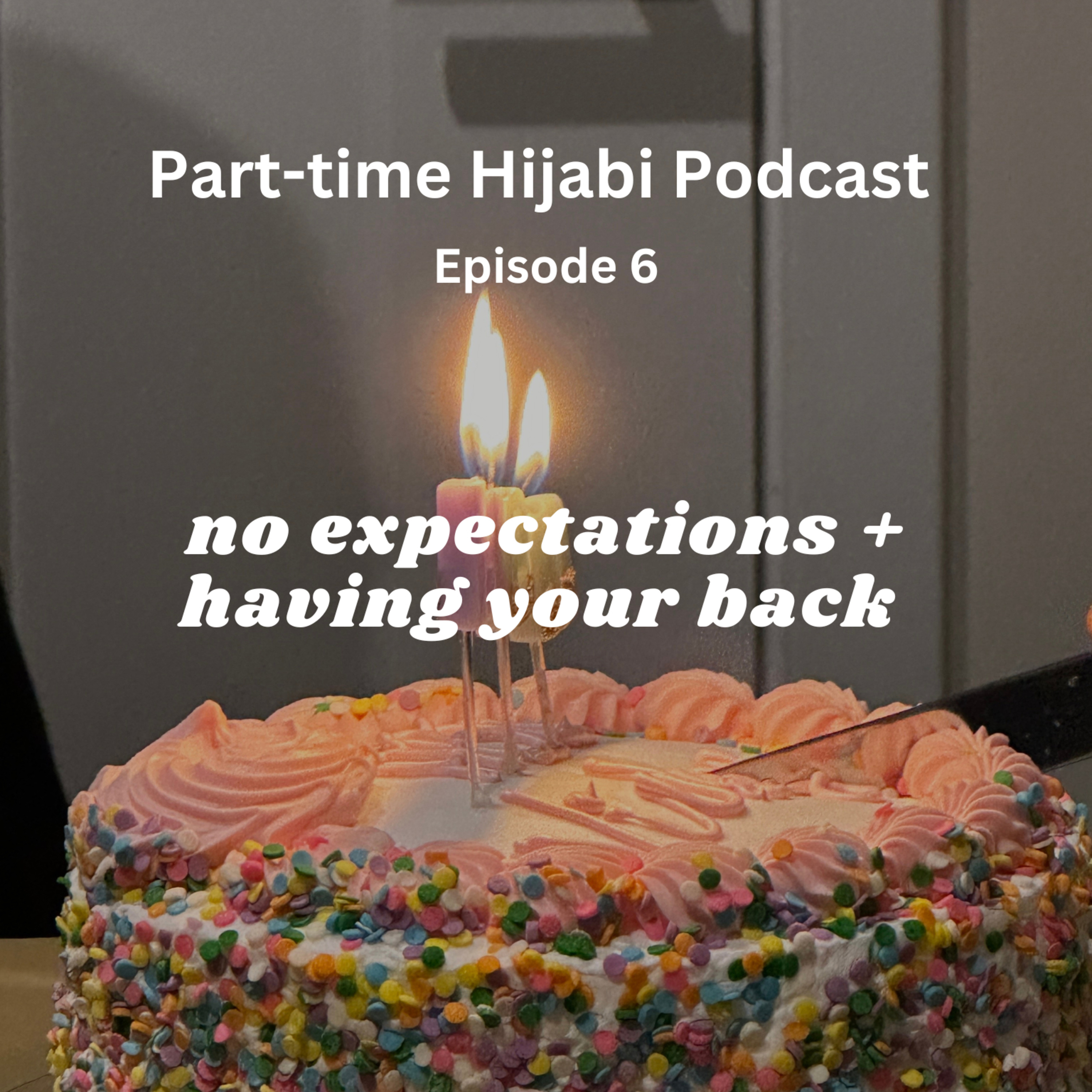 no expectations + having your back  episode artwork