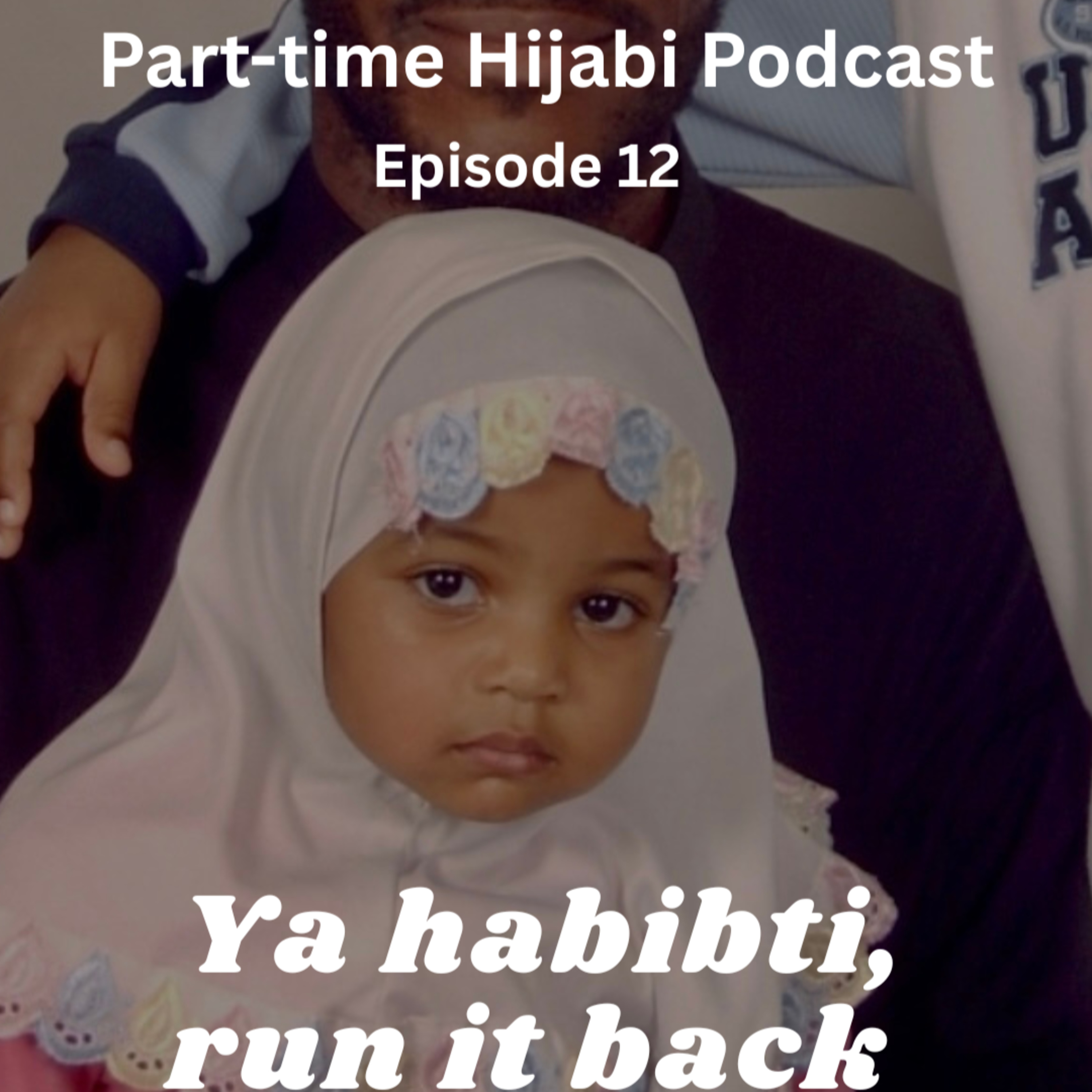 ya habibti, run it back episode artwork