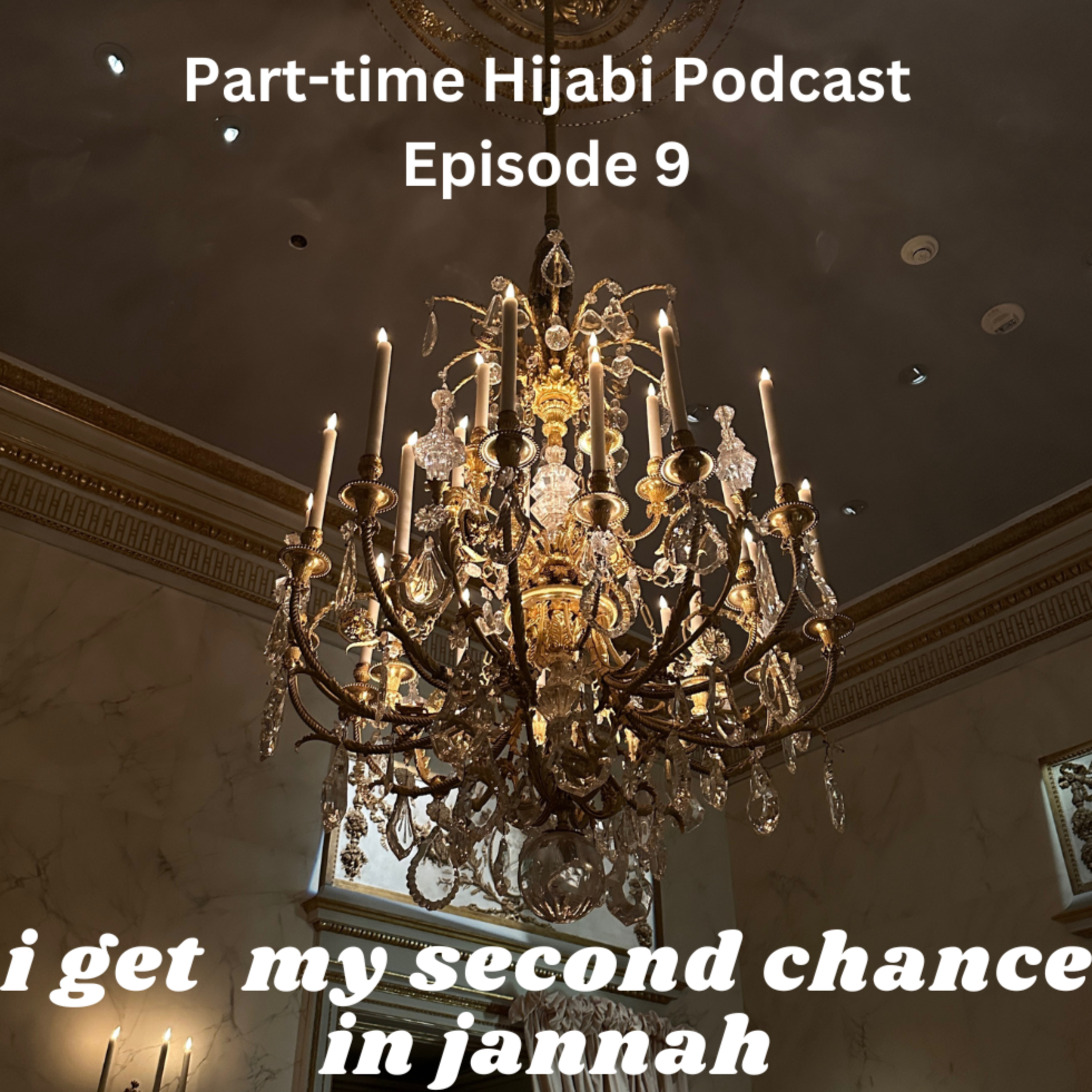 i get my second chance in jannah episode artwork