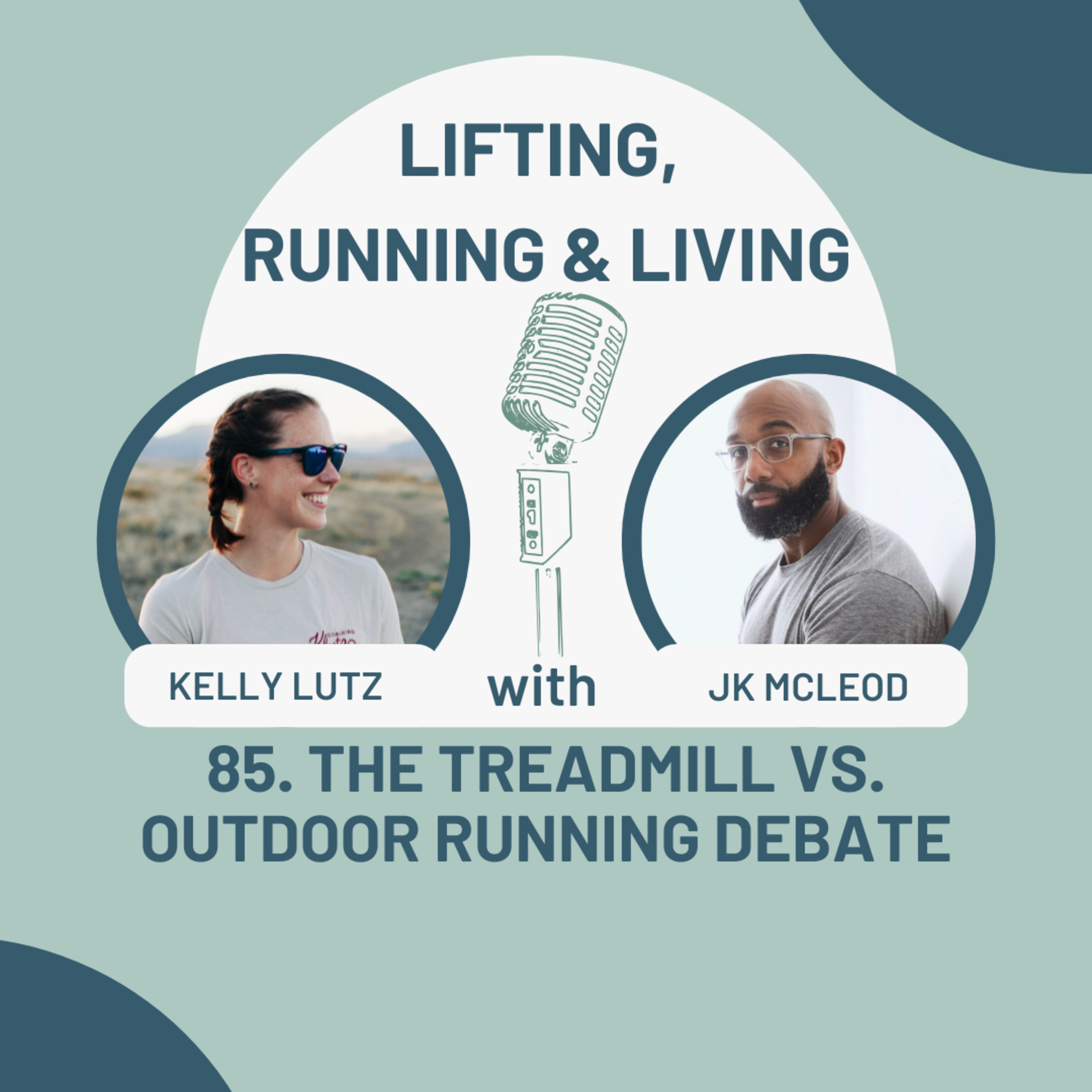 85. The Treadmill vs. Outdoor Running Debate episode artwork
