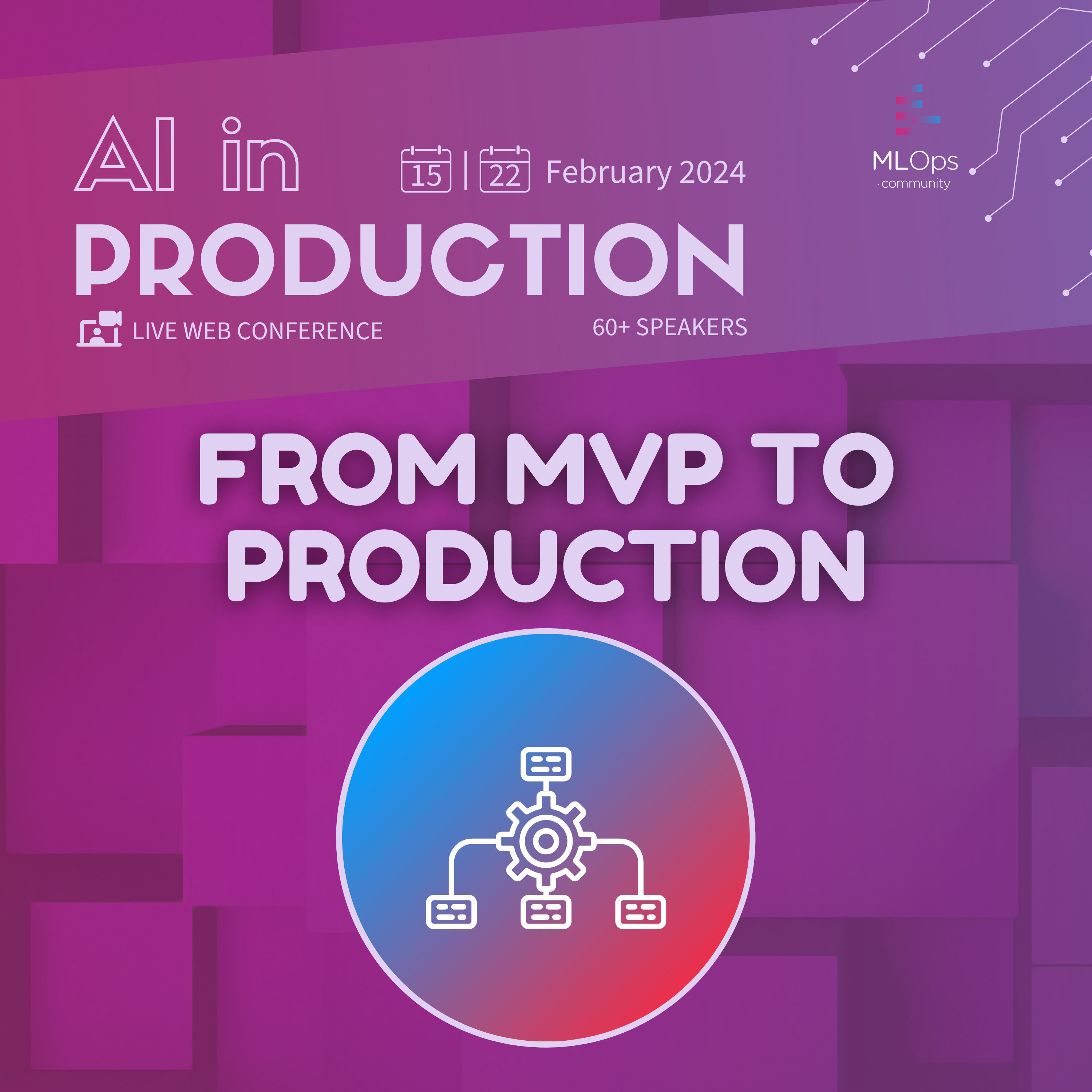 cover of episode From MVP to Production // AI in Production Conference