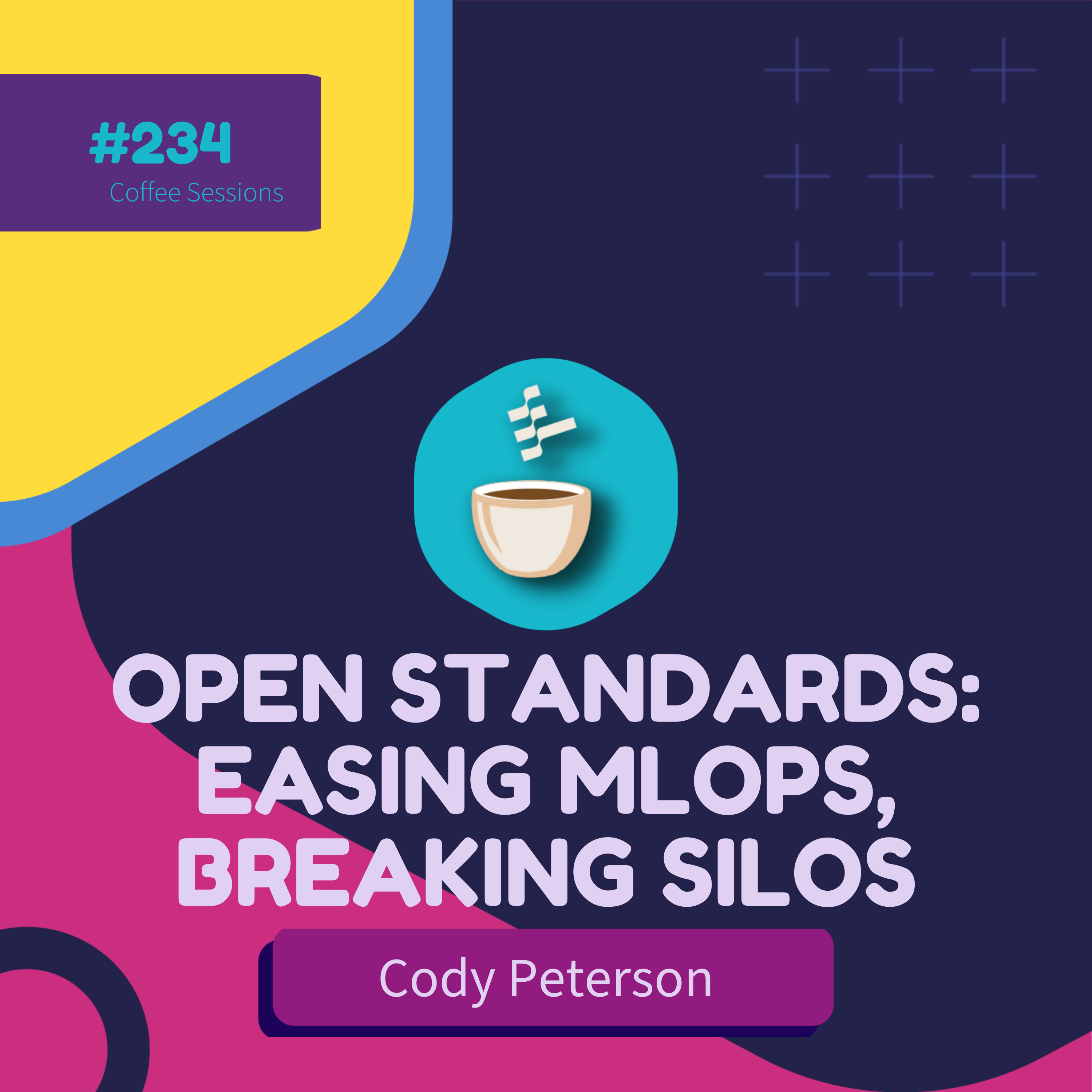 cover of episode Open Standards Make MLOps Easier and Silos Harder // Cody Peterson // #234