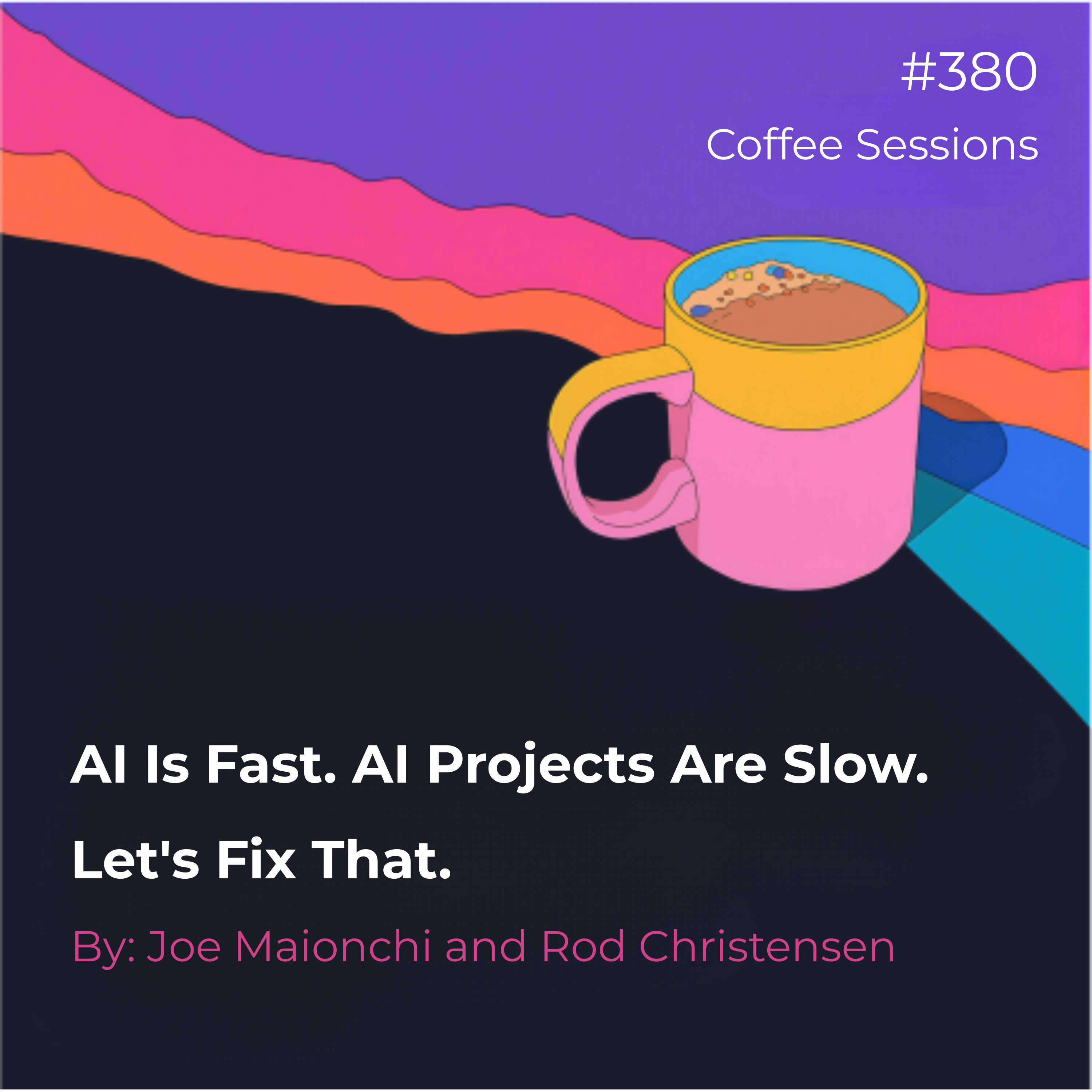 AI Is Fast. AI Projects Are Slow. Let's Fix That. thumbnail