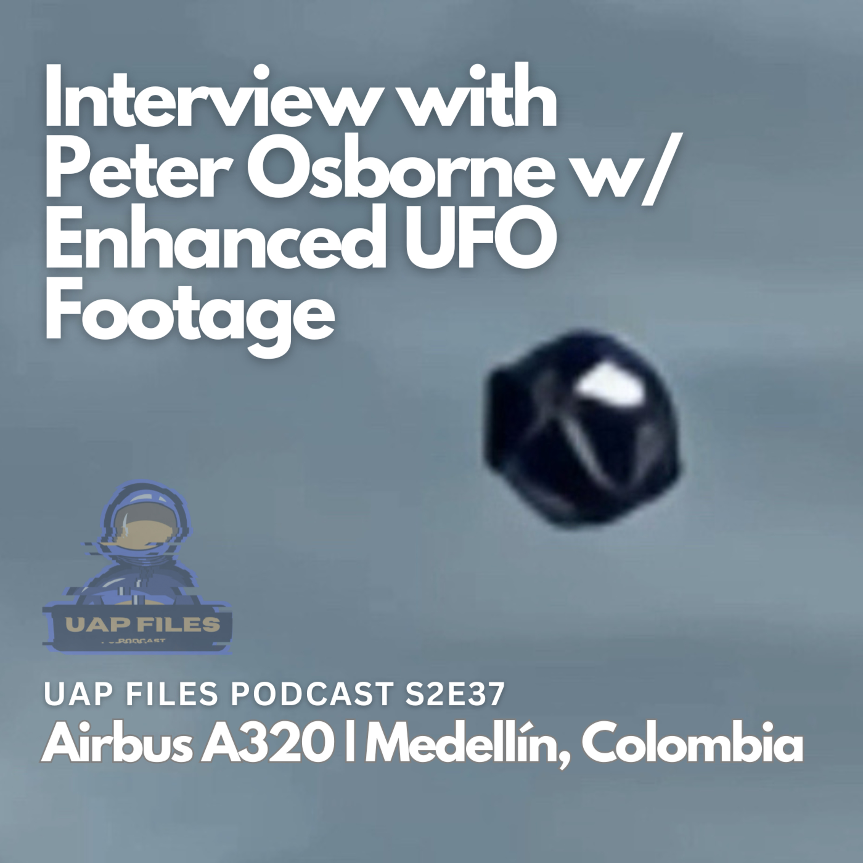 UAP Files Podcast
