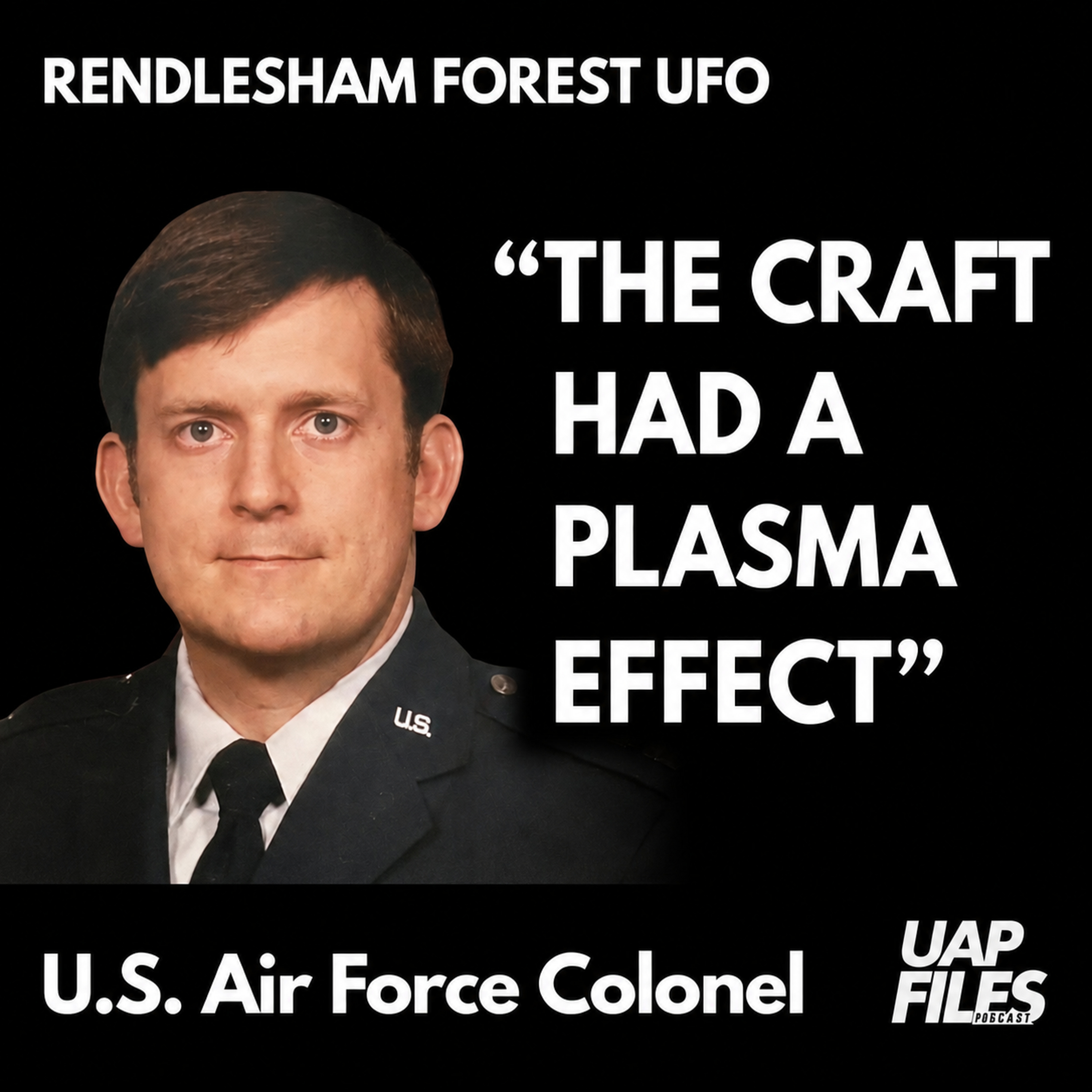 U.S. Air Force Colonel Describes UFO PLASMA EFFECT episode artwork