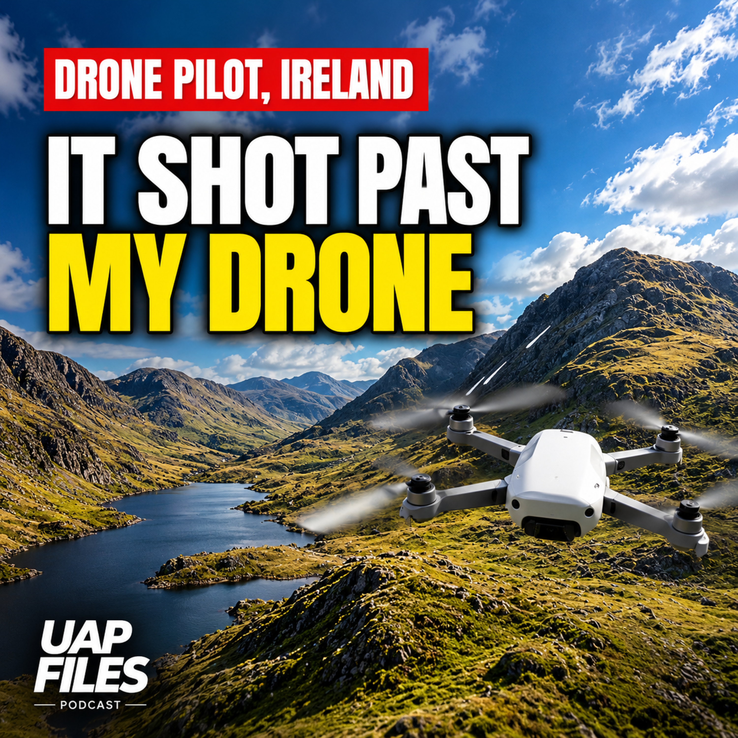 Irish Drone Pilot Films a UAP Rising From the Ground, Then Shooting Past His Drone