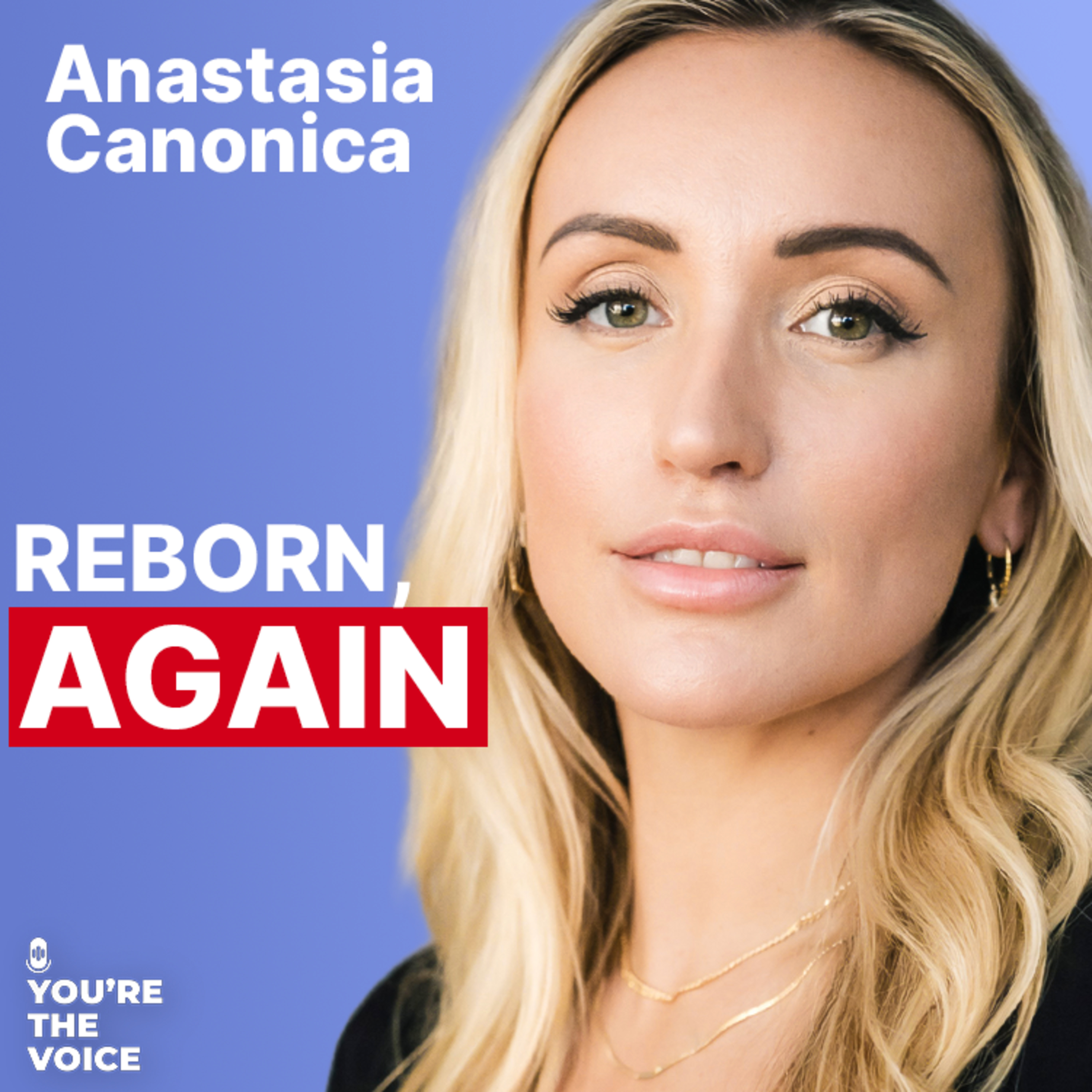 Born Into Monetary Reset: A Russian Orphan's Path - Anastasia Canonica | Ep. 124