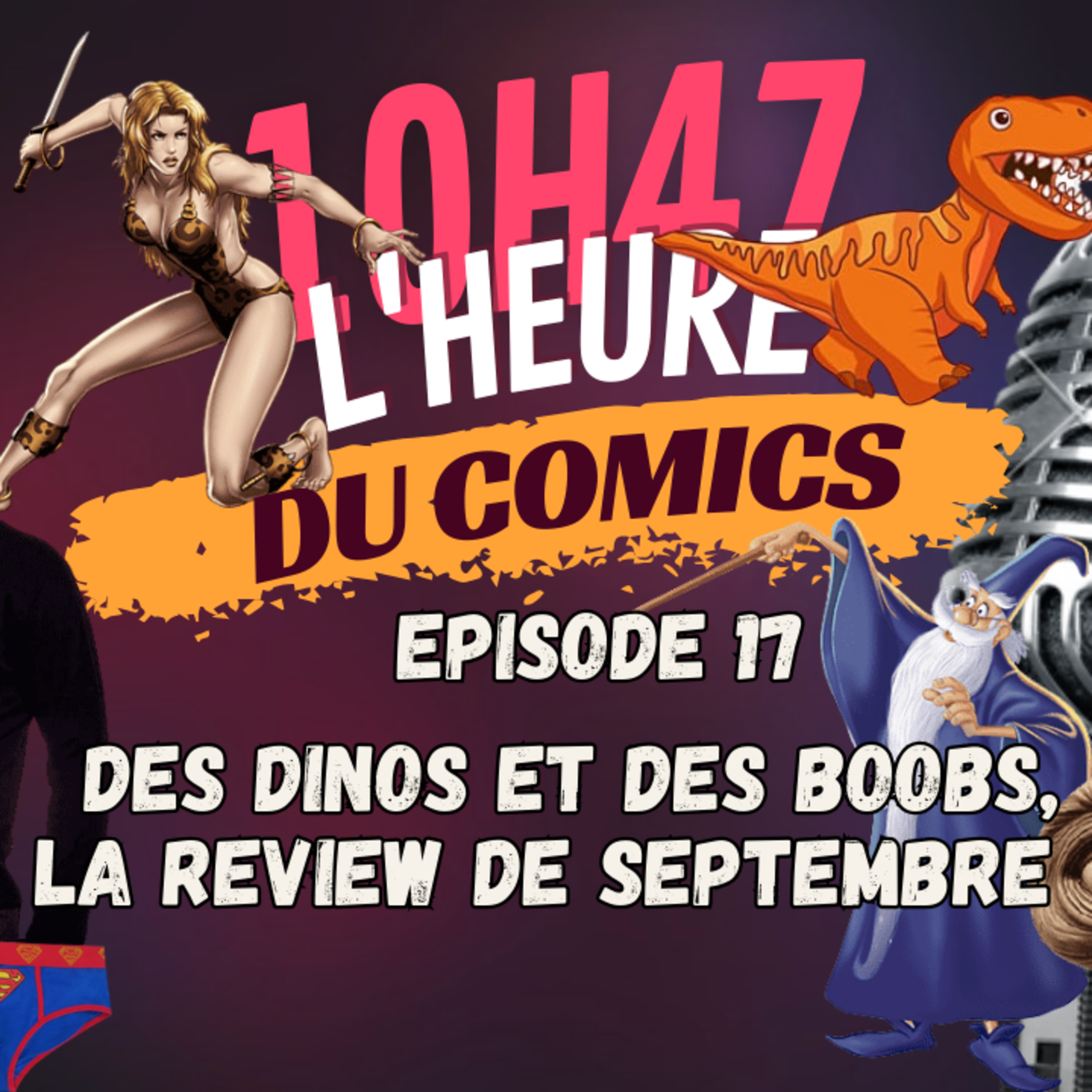 10H47 L\'heure du comics