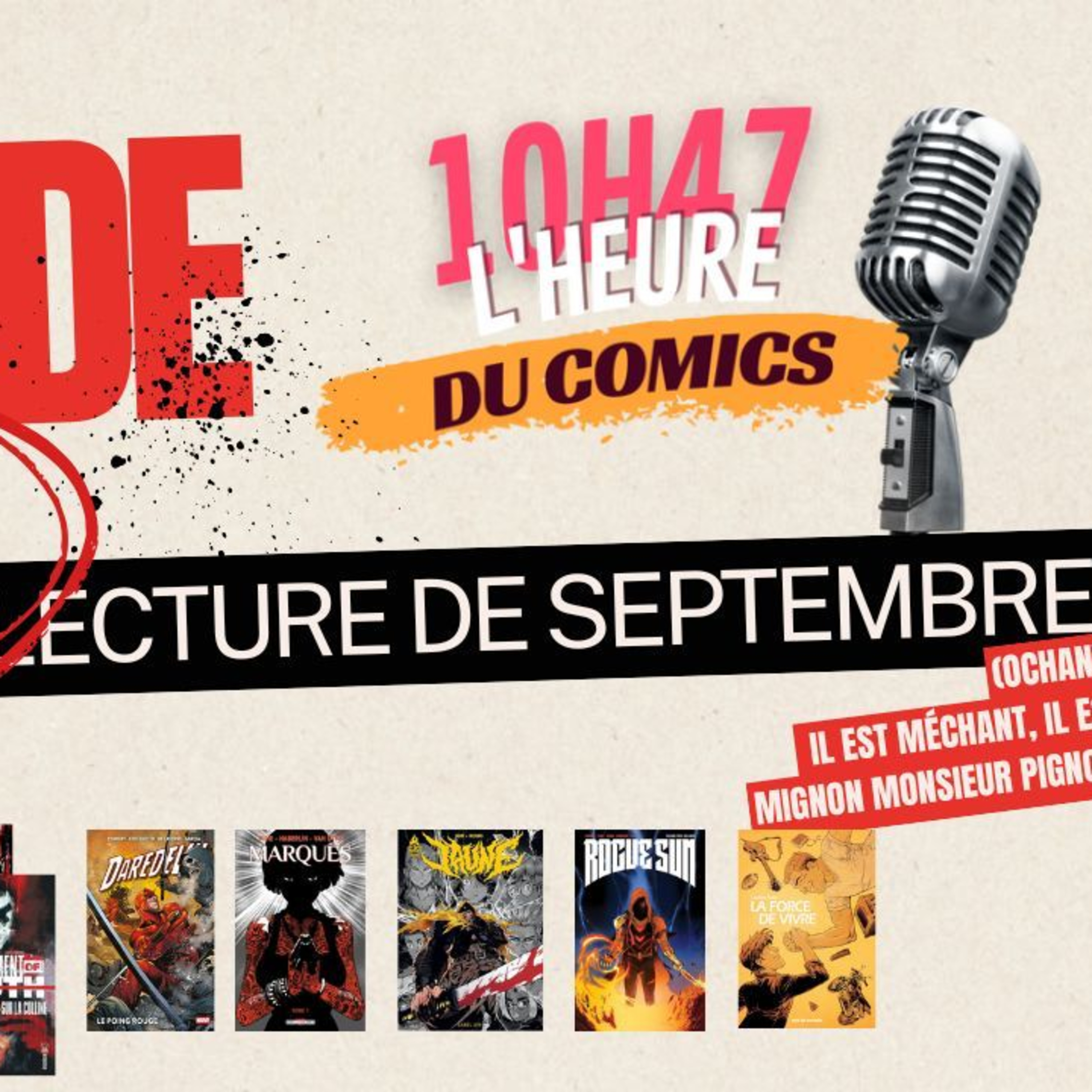 LECTURES DE SEPTEMBRE (ochant, il est méchant, il est mignon Monsieur Pignon) episode artwork