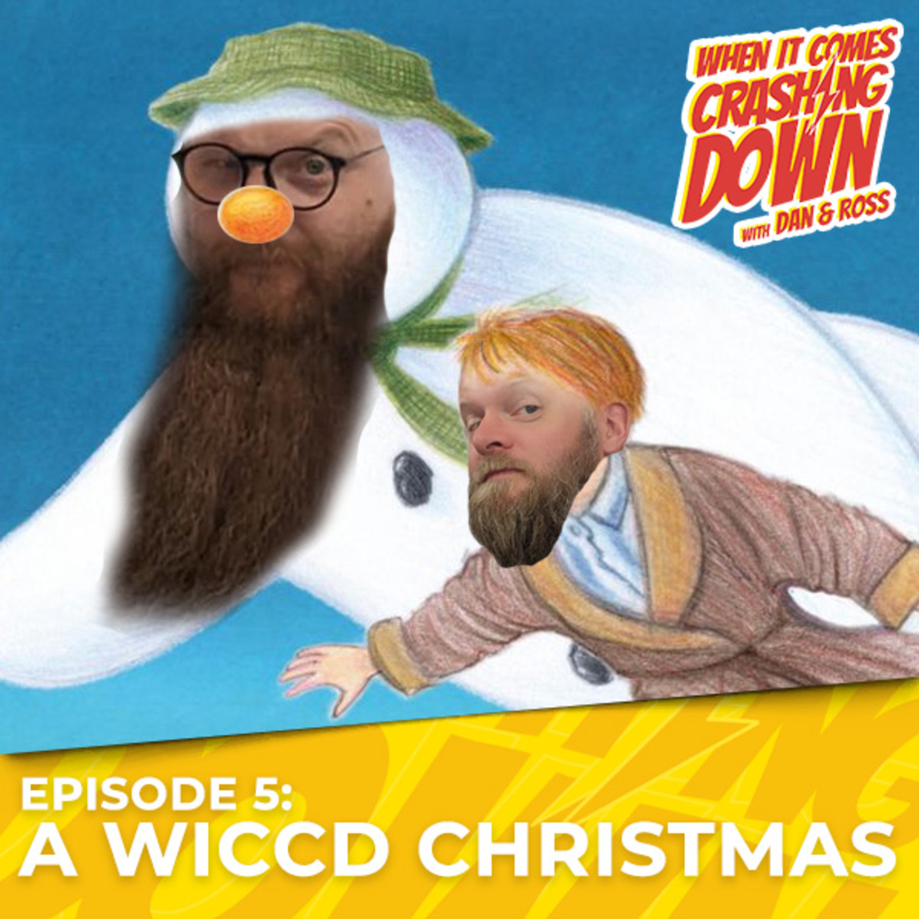 When It Comes Crashing Down - with Dan & Ross
