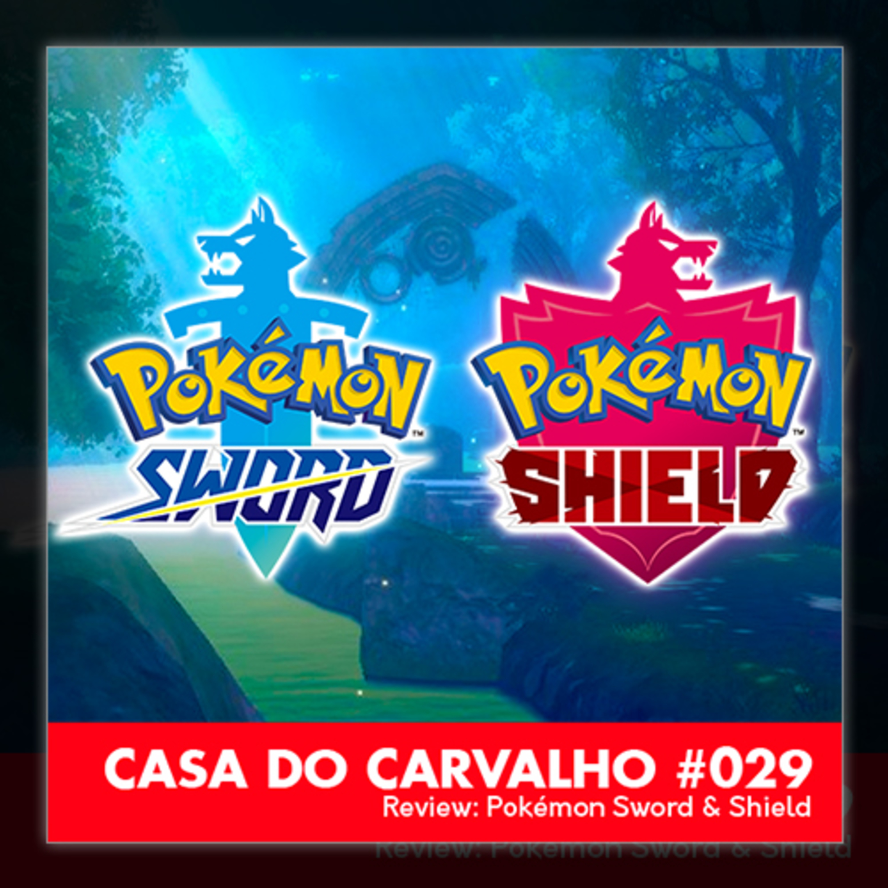 Casa do Carvalho - Podcast Pokémon