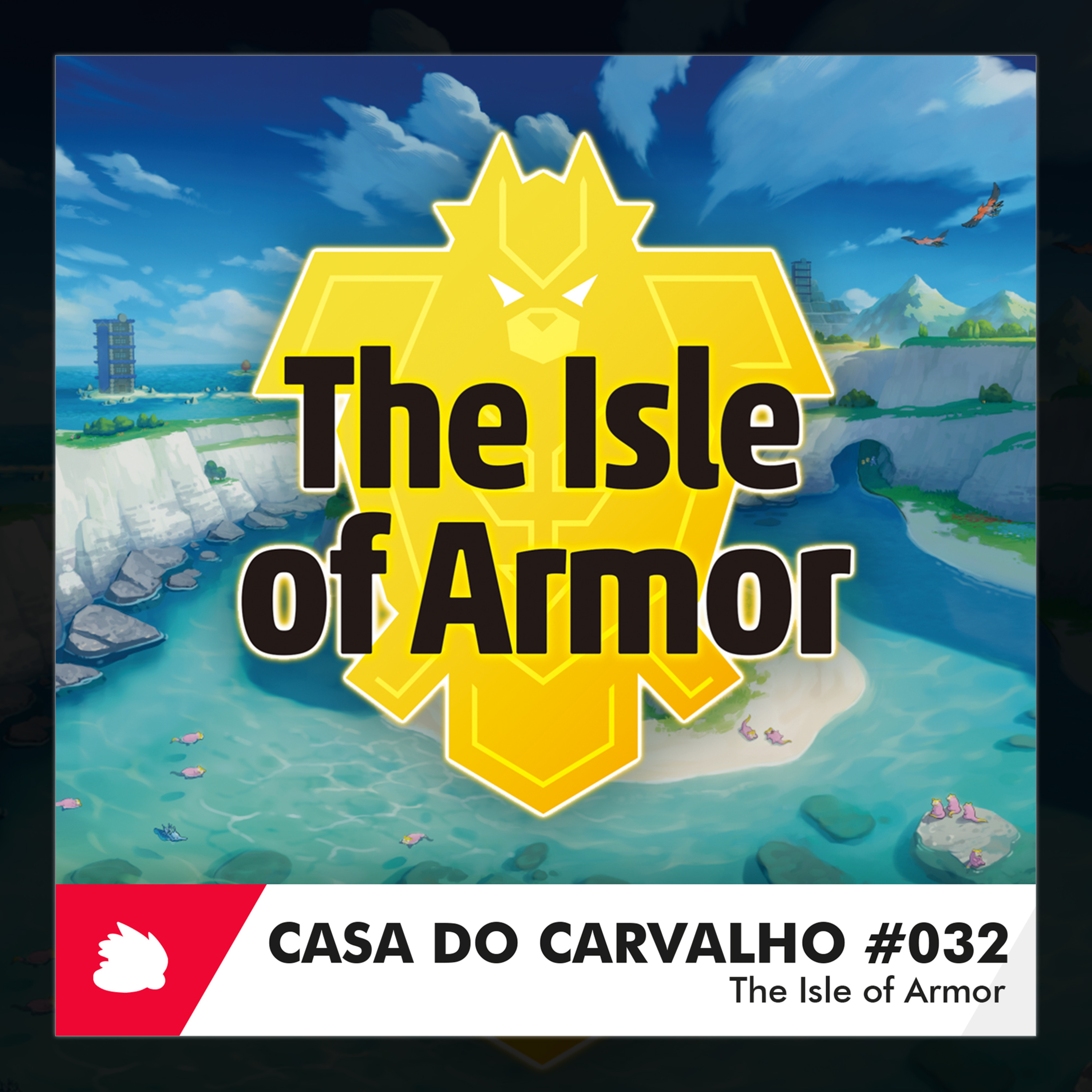 Casa do Carvalho - Podcast Pokémon