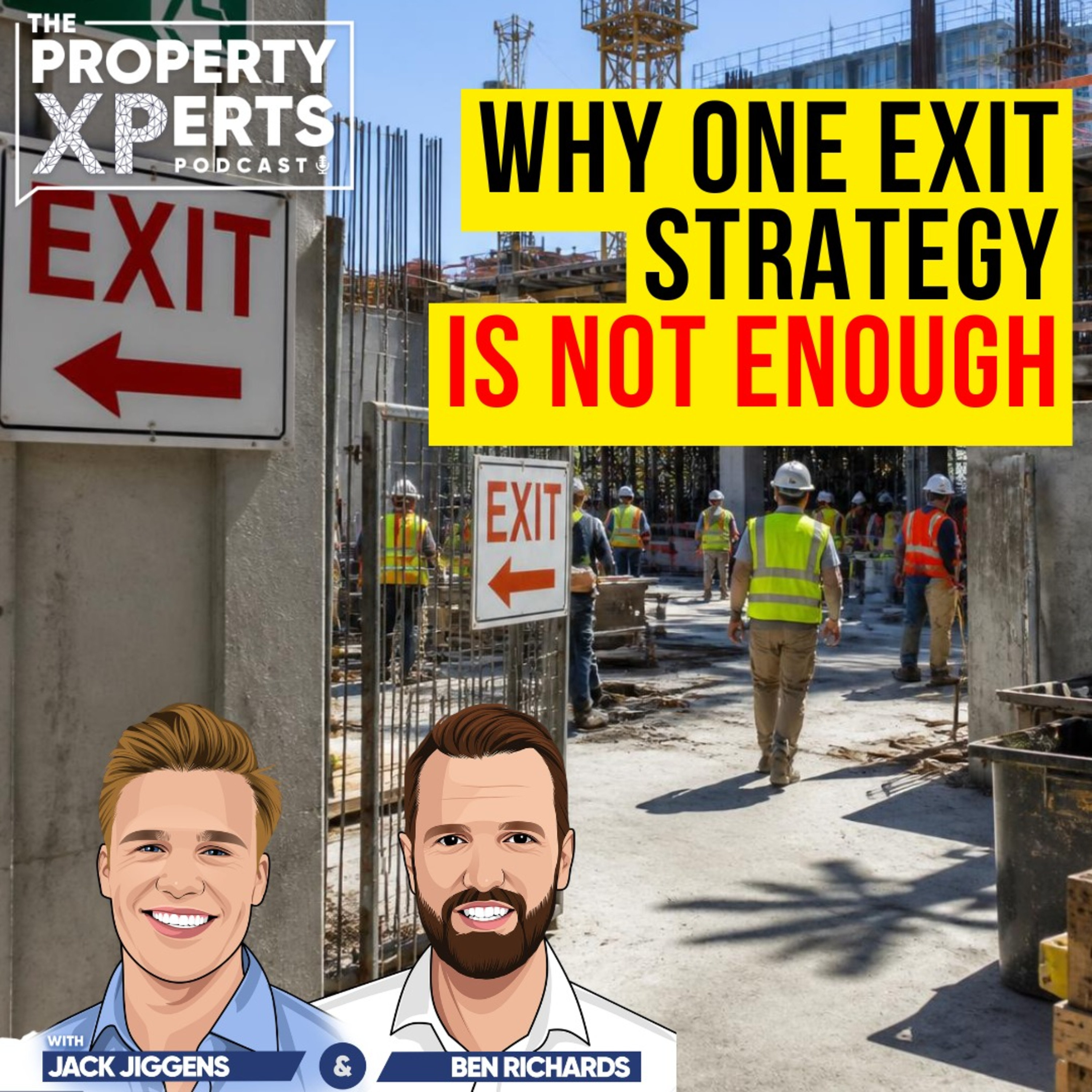 S4E37 - Why property developers need MULTIPLE EXIT STRATEGIES episode artwork