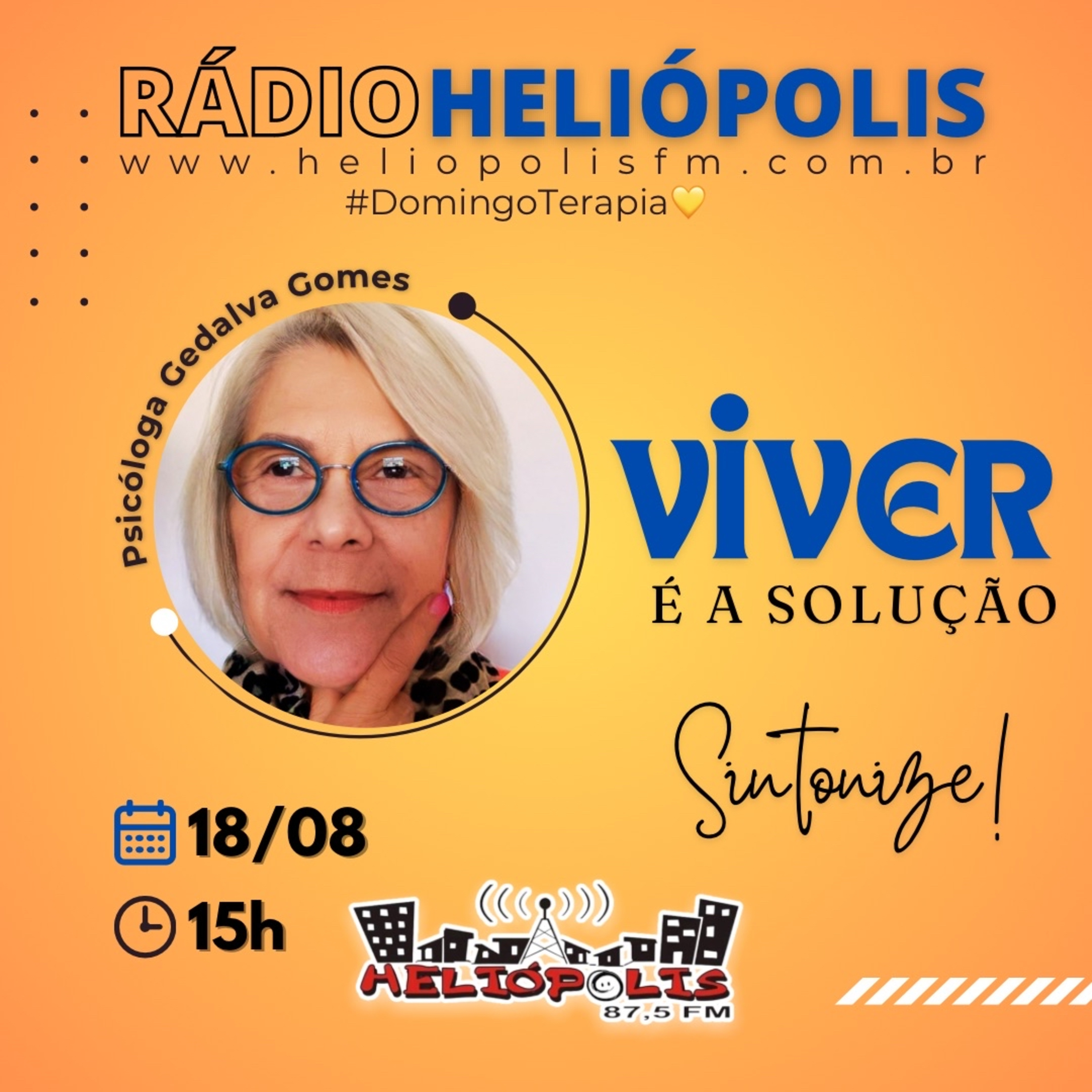 #DomingoTerapia💛 VIVER é a solução. Psicóloga Gedalva Gomes. Rádio Heliópolis 87,5 FM SP episode artwork