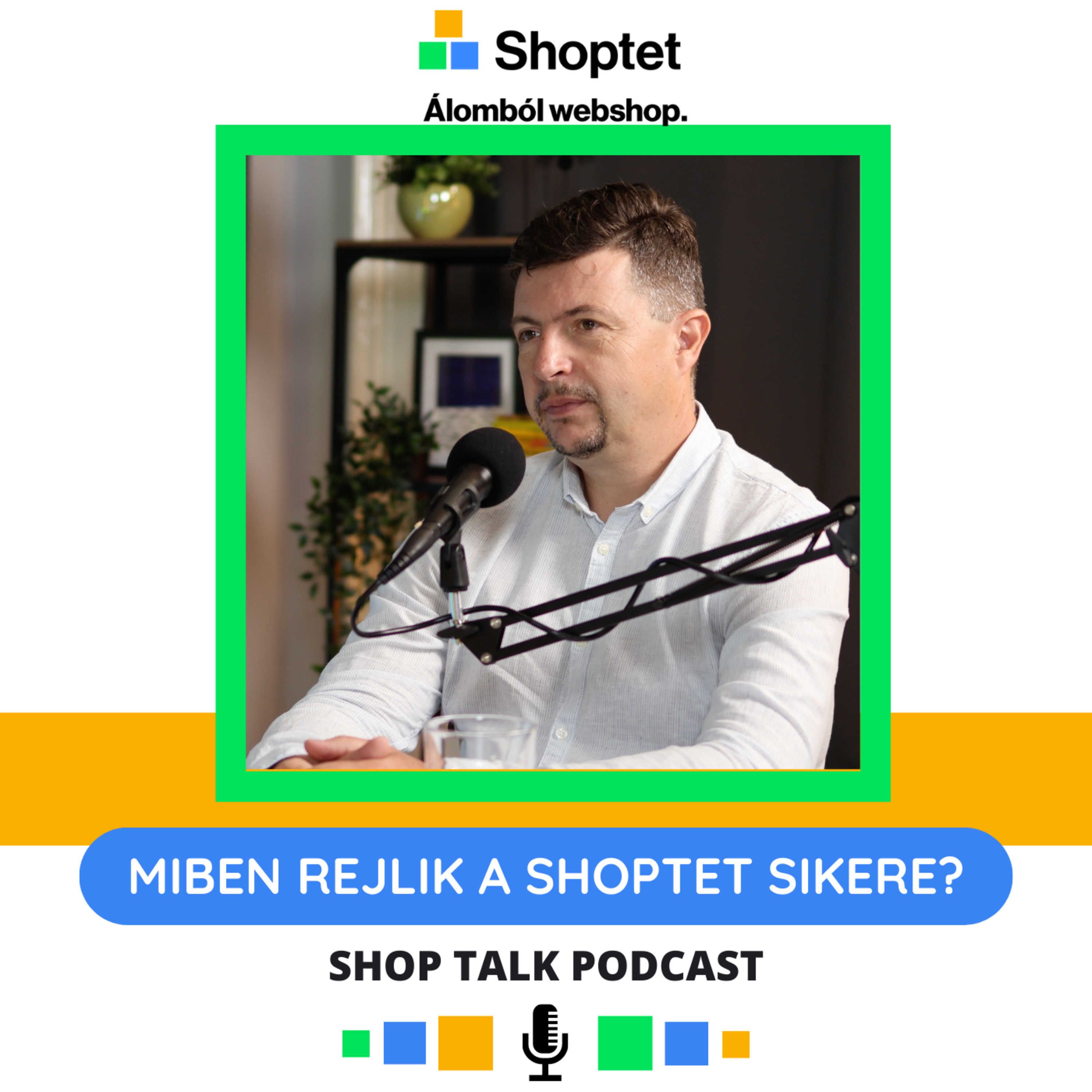 Shop Talk – a Shoptet e-kereskedelmi podcastja