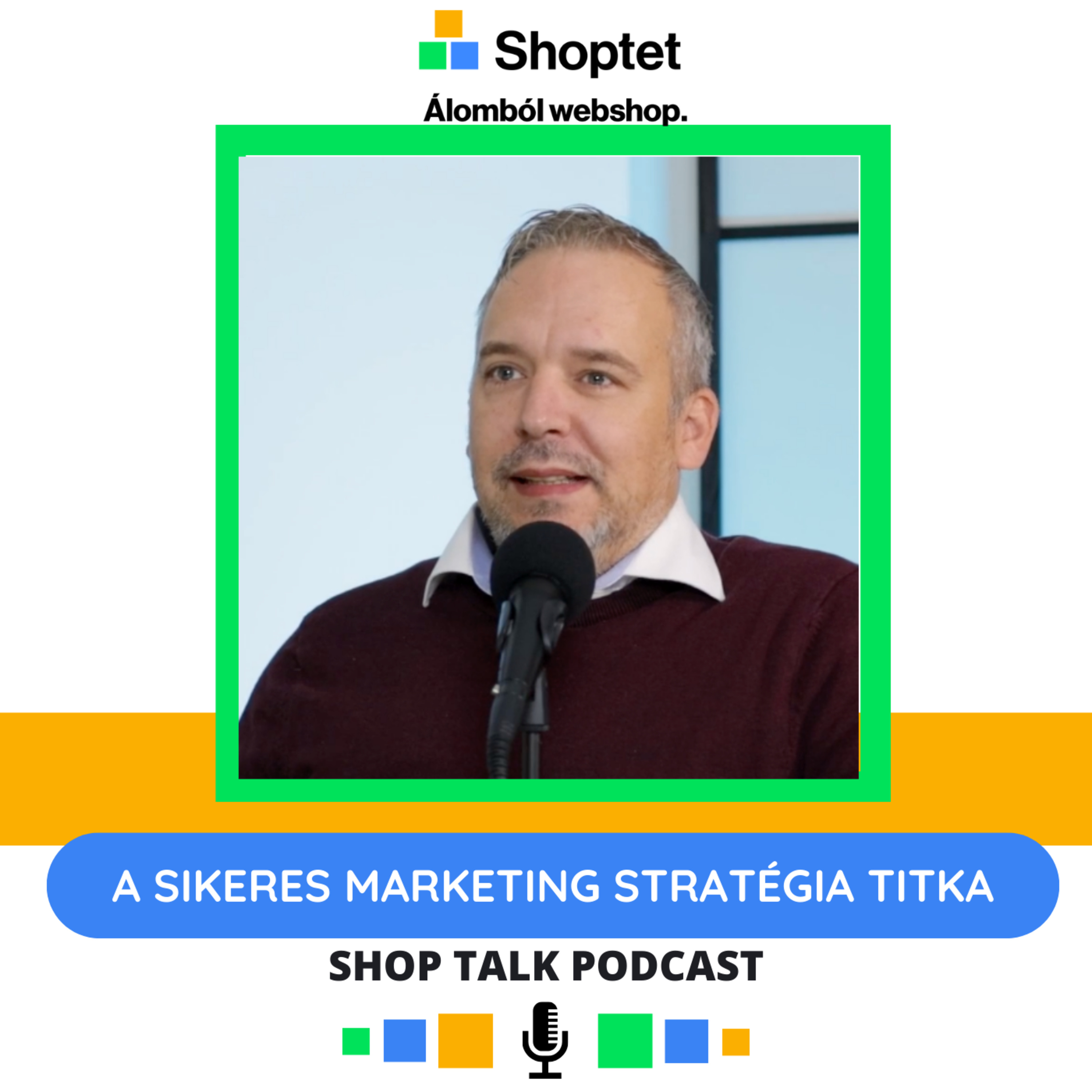Shop Talk – a Shoptet e-kereskedelmi podcastja