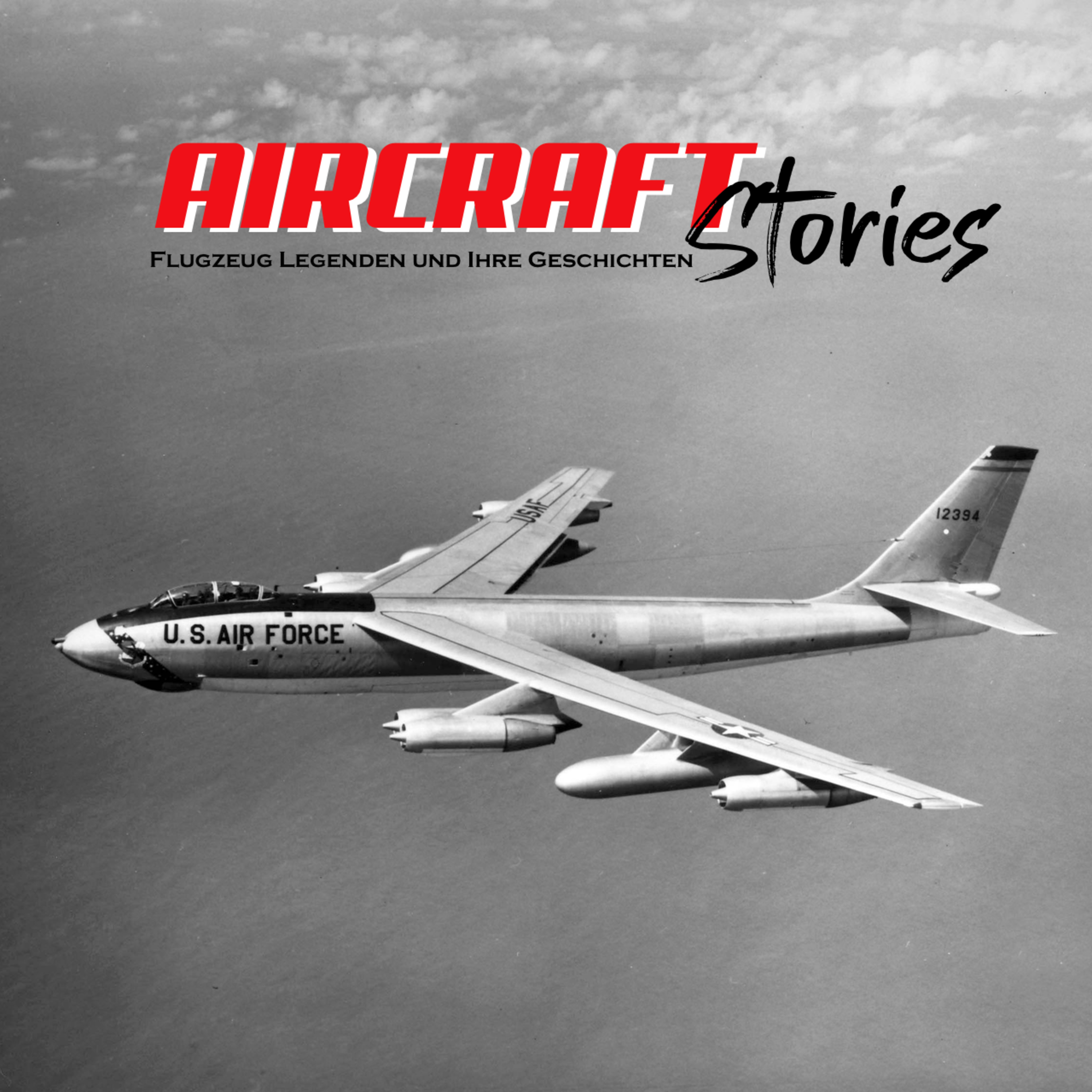 #18 - B-47 STRATOJET – Der Bomber, der das Jetzeitalter einläutete episode artwork
