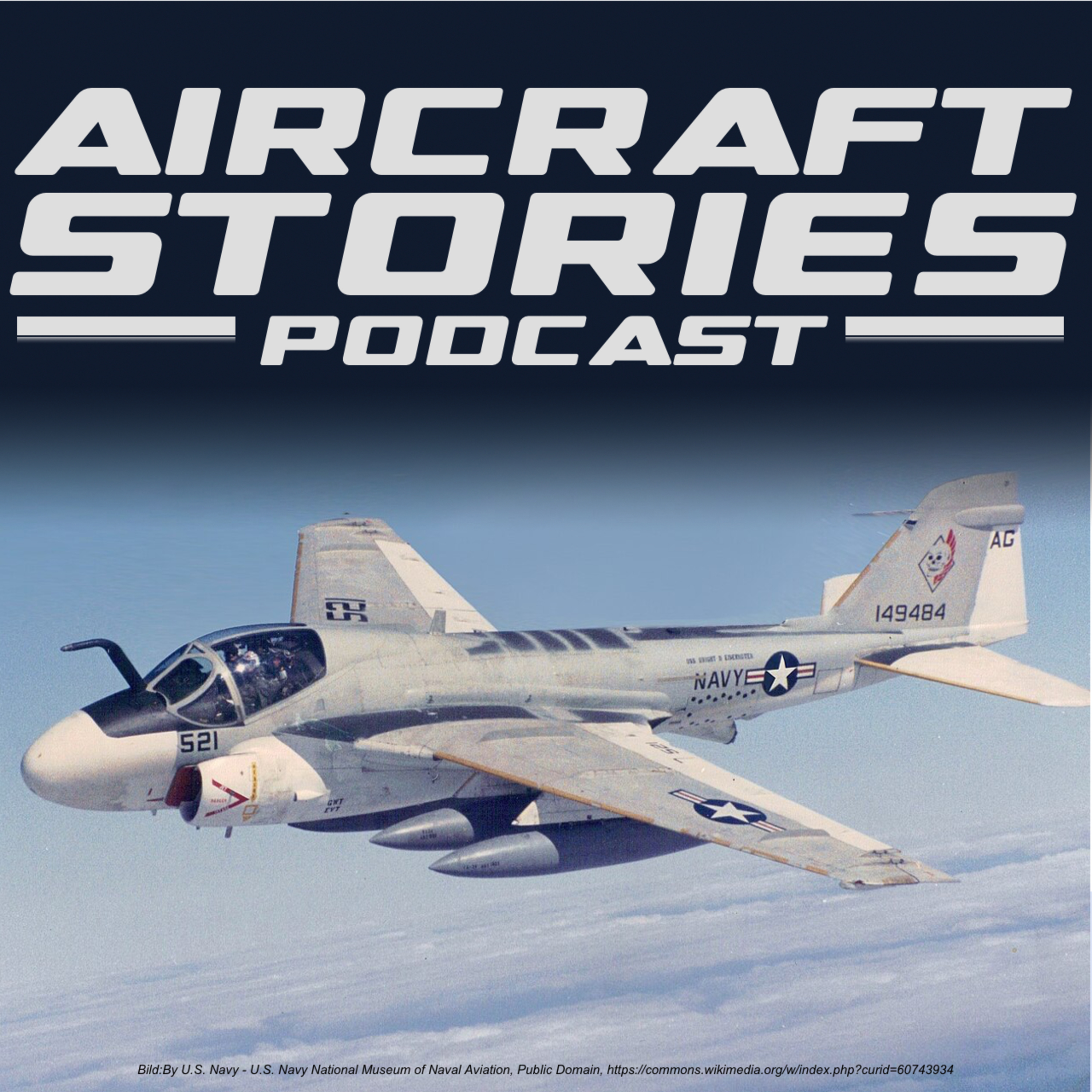 #120 - Grumman A6 INTRUDER - Der Angriffsbomber, der bei jedem Wetter flog episode artwork