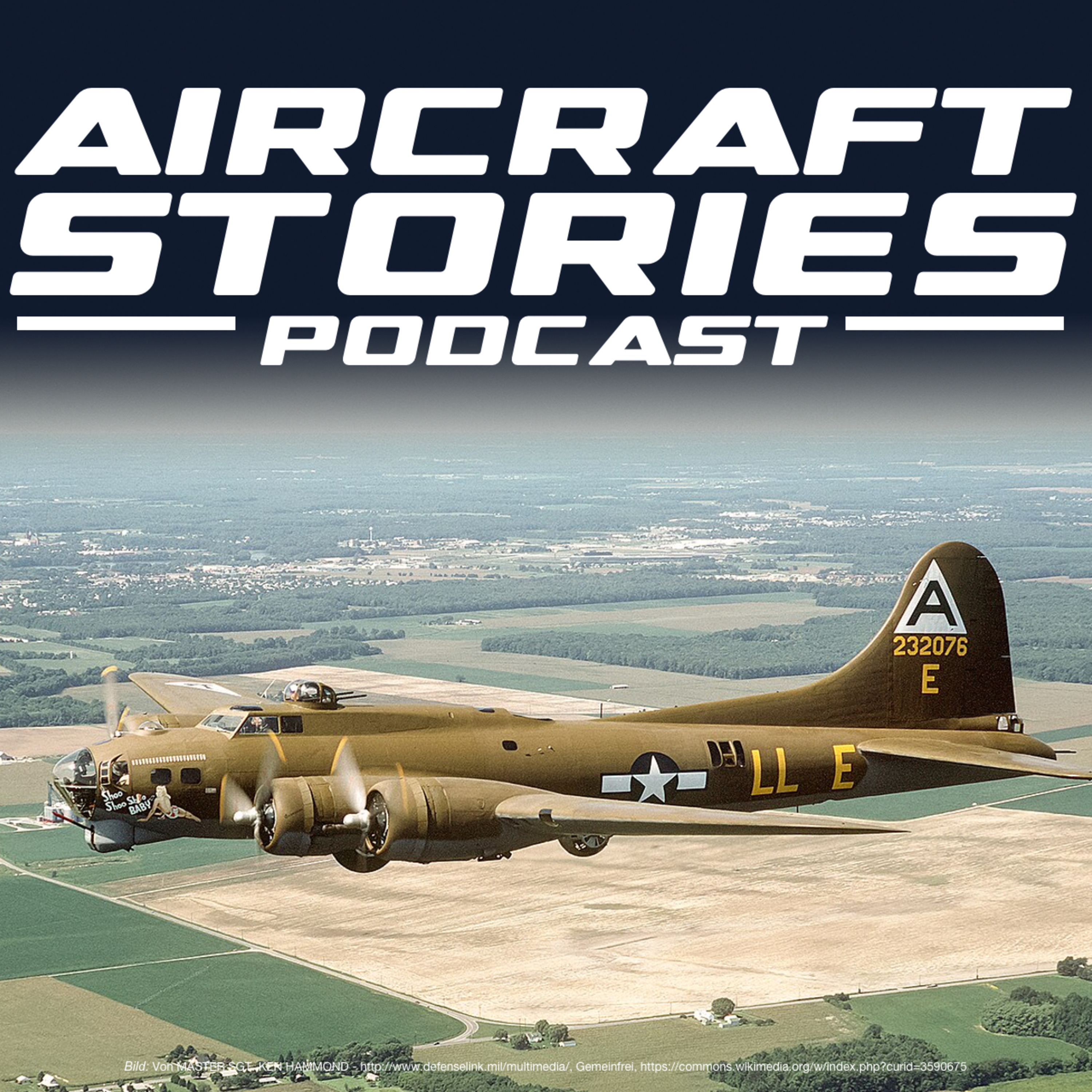 #134 - B-17 Flying Fortress - Die fliegenden Festungen im zweiten Weltkrieg episode artwork