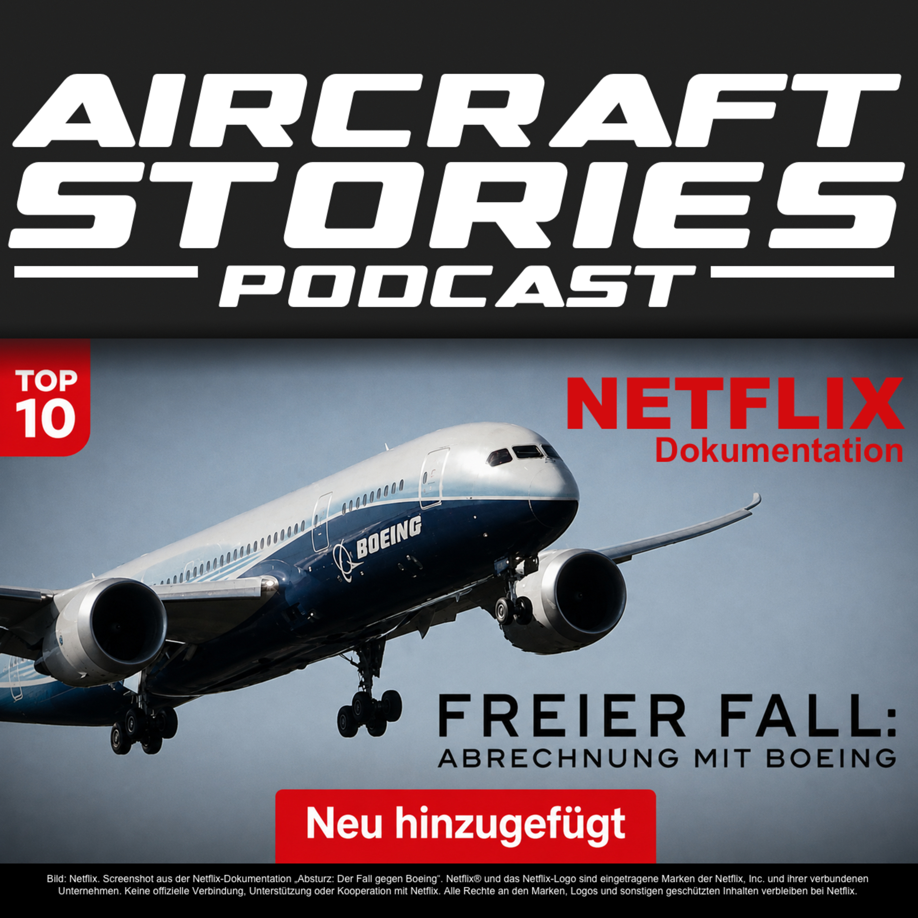 #133 - Boeing am Abgrund? Die neue, schockierende Netflix Doku - wir prüfen die Fakten! episode artwork