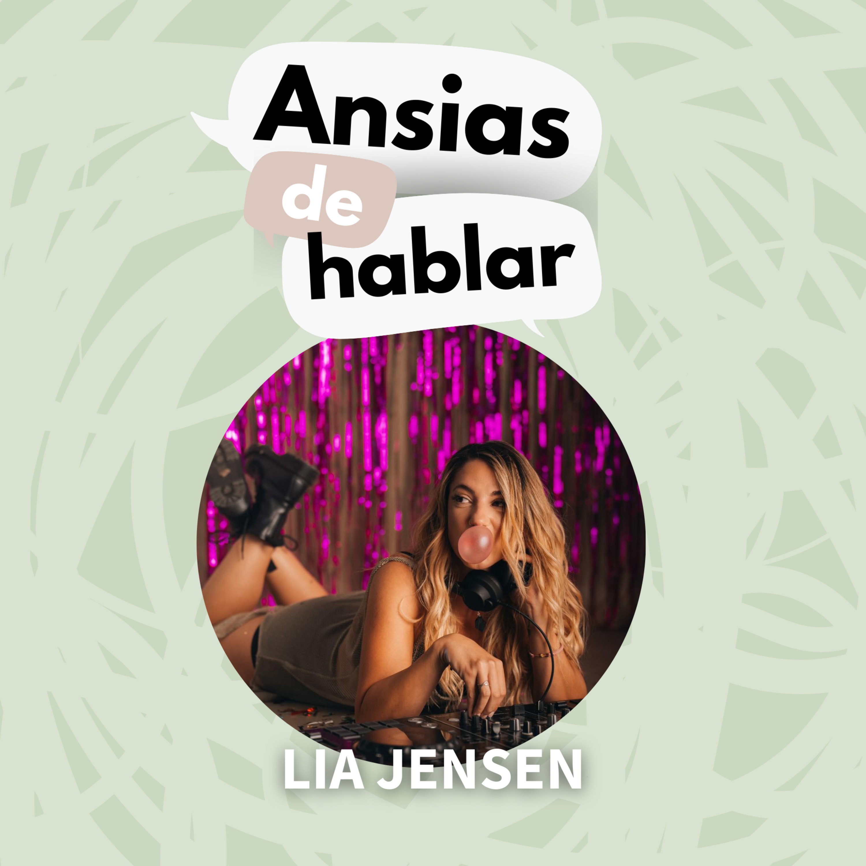 20. La actitud que nos ayudará a no tener ansiedad, con Lia Jensen episode artwork