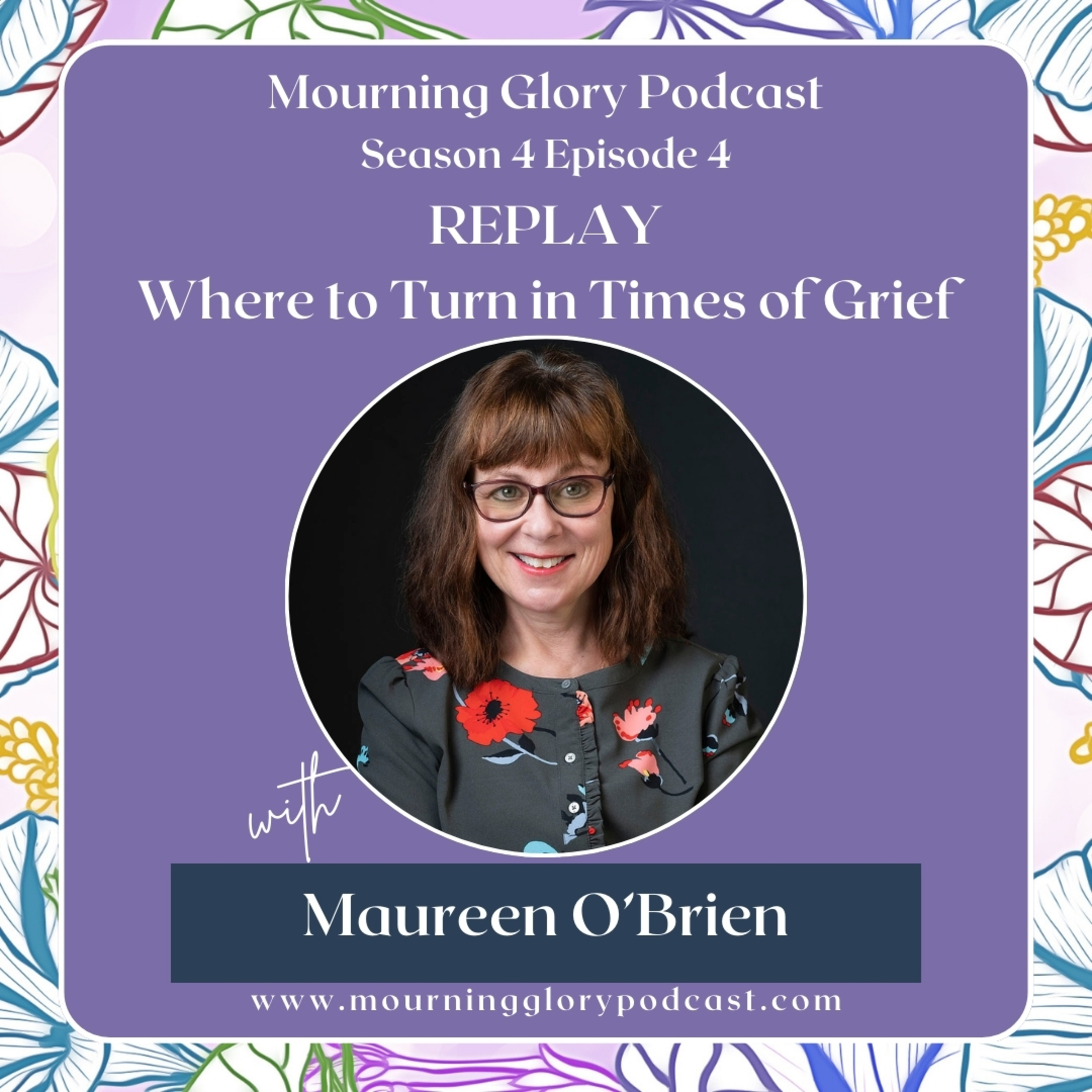 Mourning Glory Grief Podcast