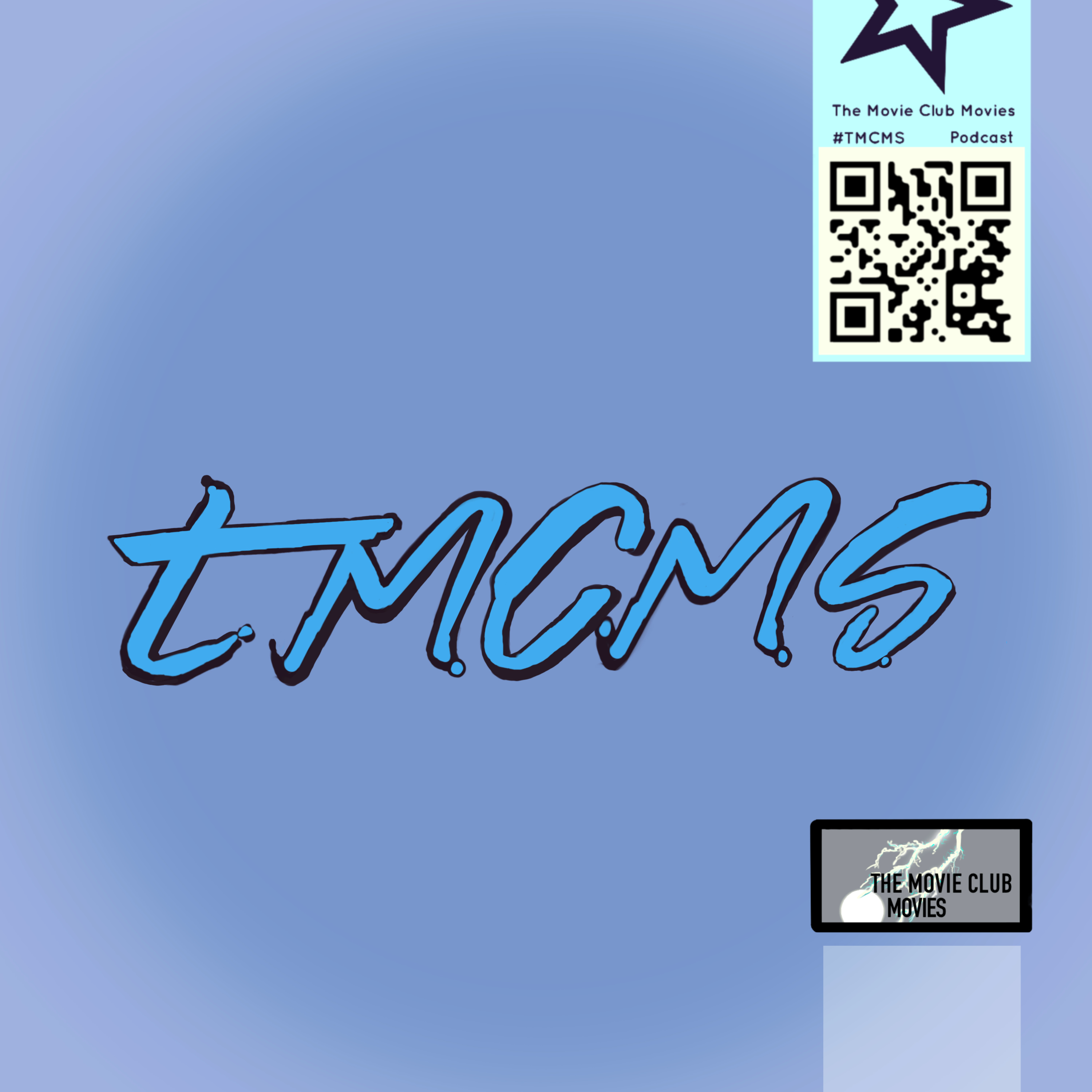 TMCMS PODCAST, The Movie Club Movies