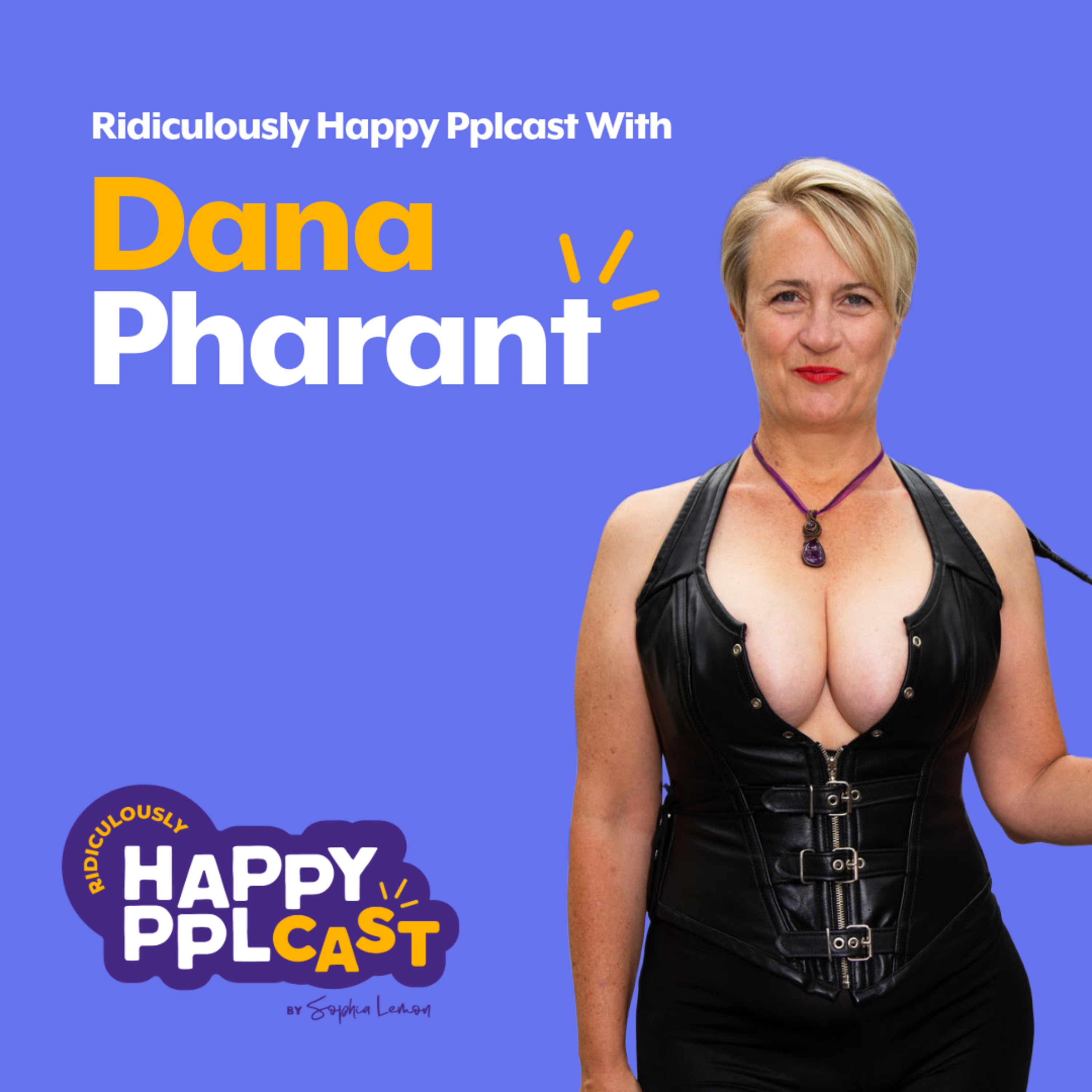 With Dana Pharant episode artwork