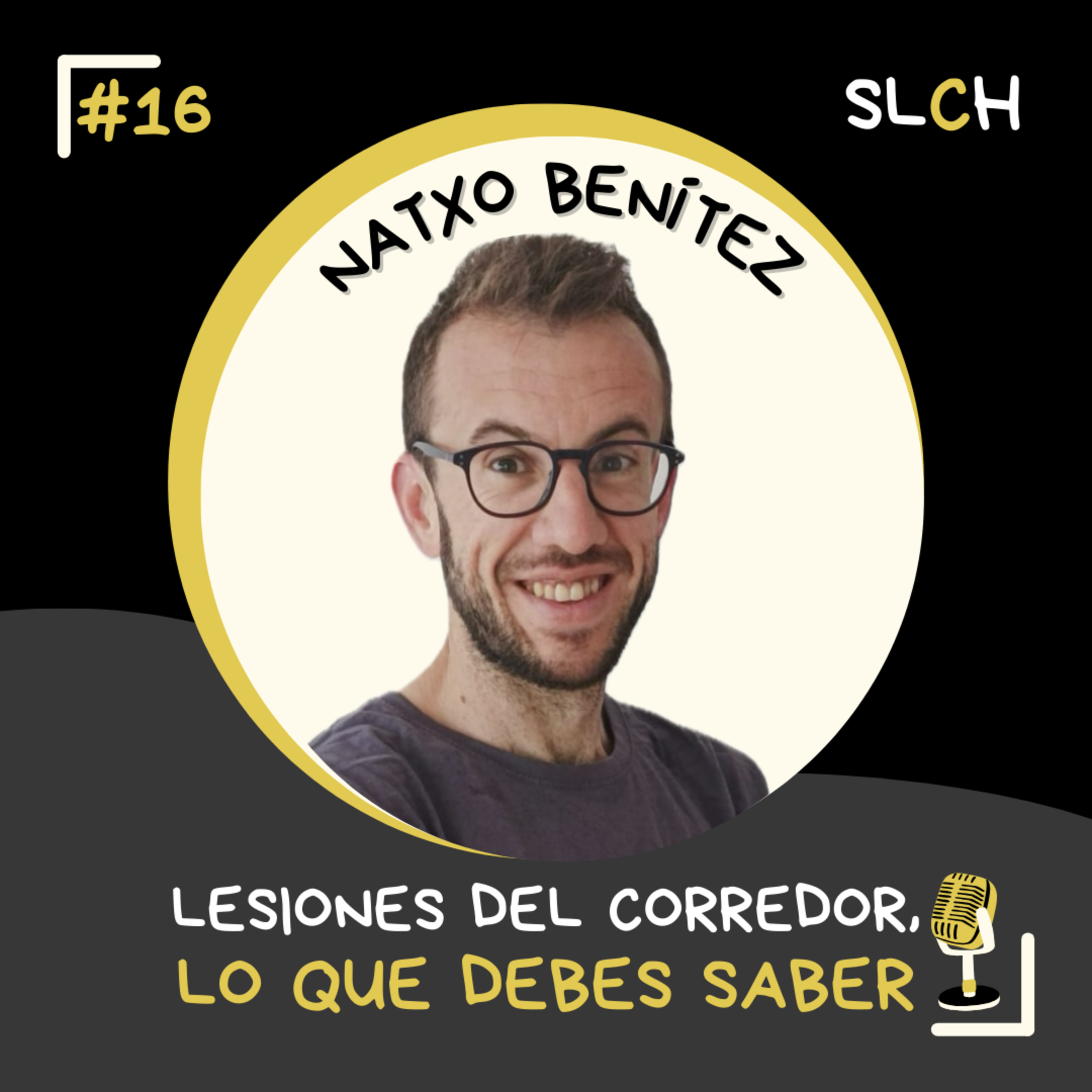 #16: Natxo Benítez - LESIONES del CORREDOR, lo que debes saber episode artwork