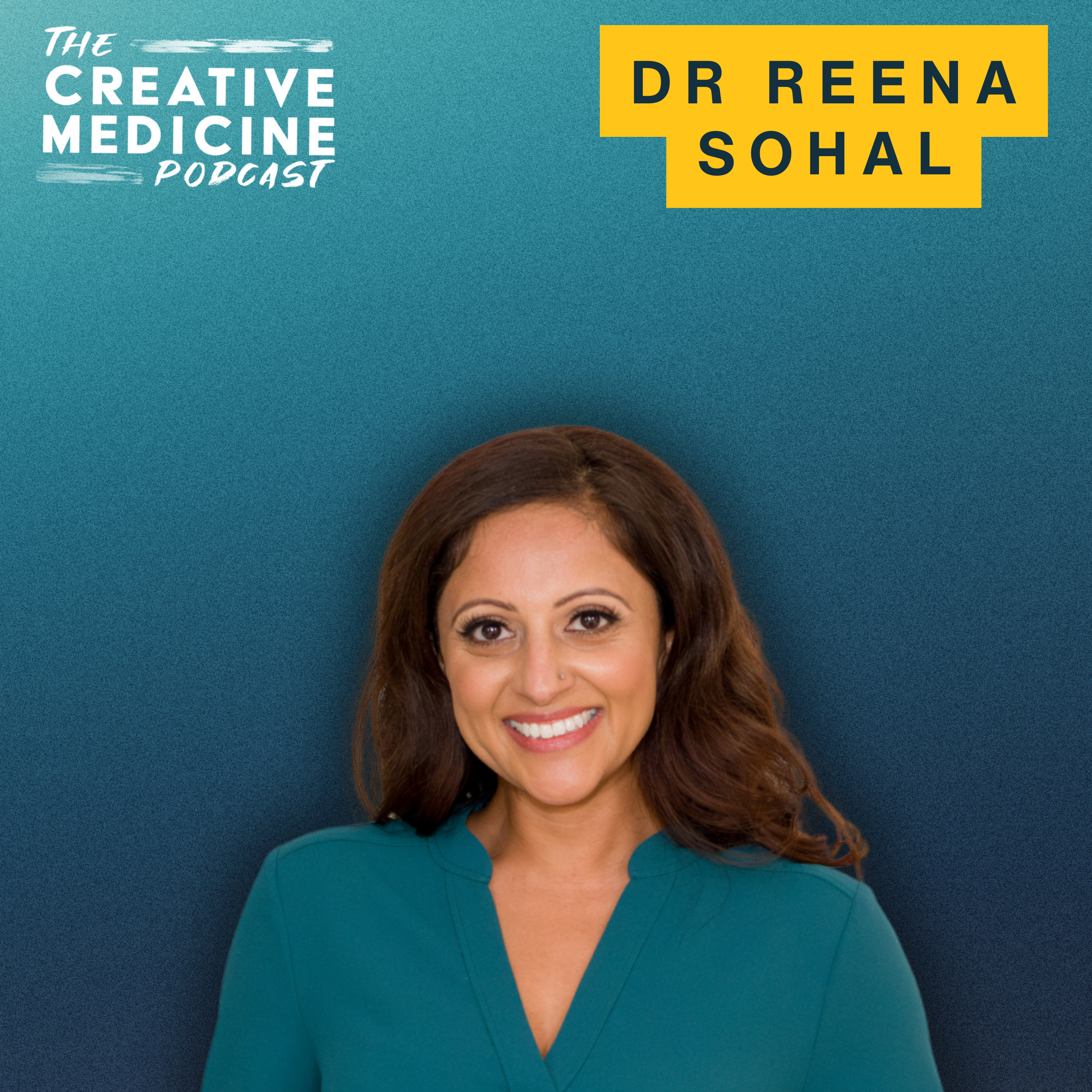 From Dentist to Holistic Healer - Dr Reena Sohal episode artwork