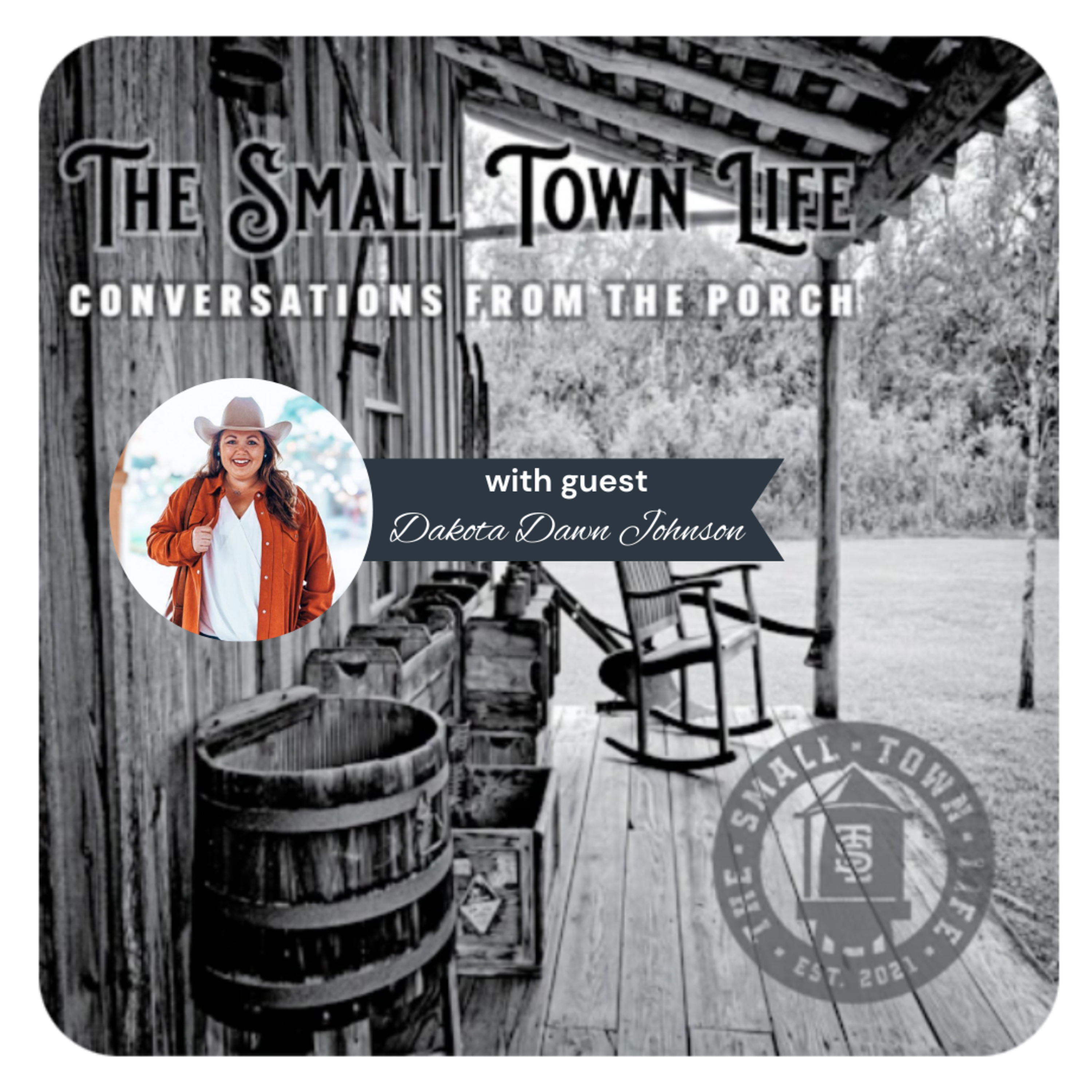 Ep. 5 | Small-Town Values Shape a Big-Time Sales Career, Dakota Dawn Johnson episode artwork