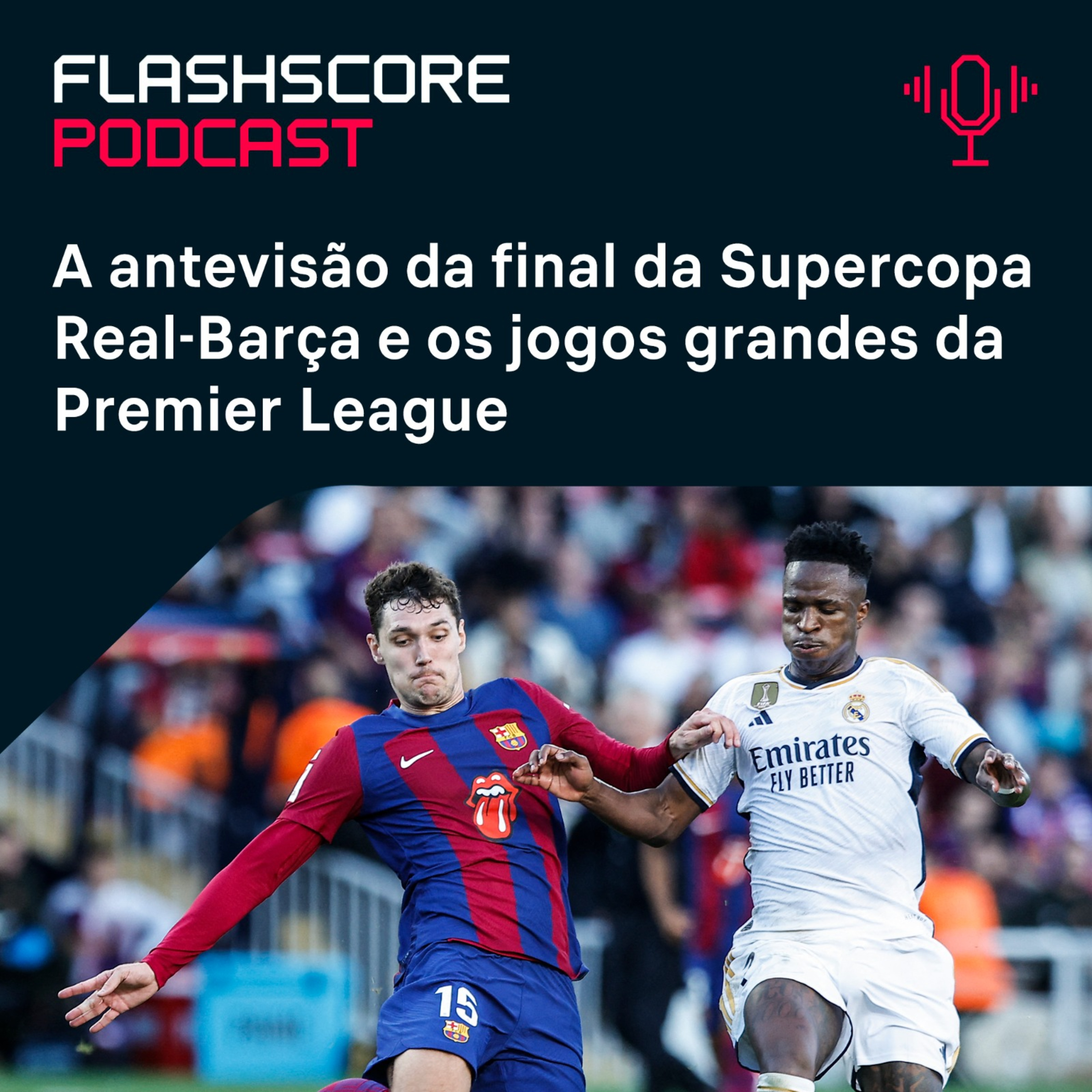 A rodada da PREMIER LEAGUE e EL CLASICO na Super Copa da Espanha episode artwork