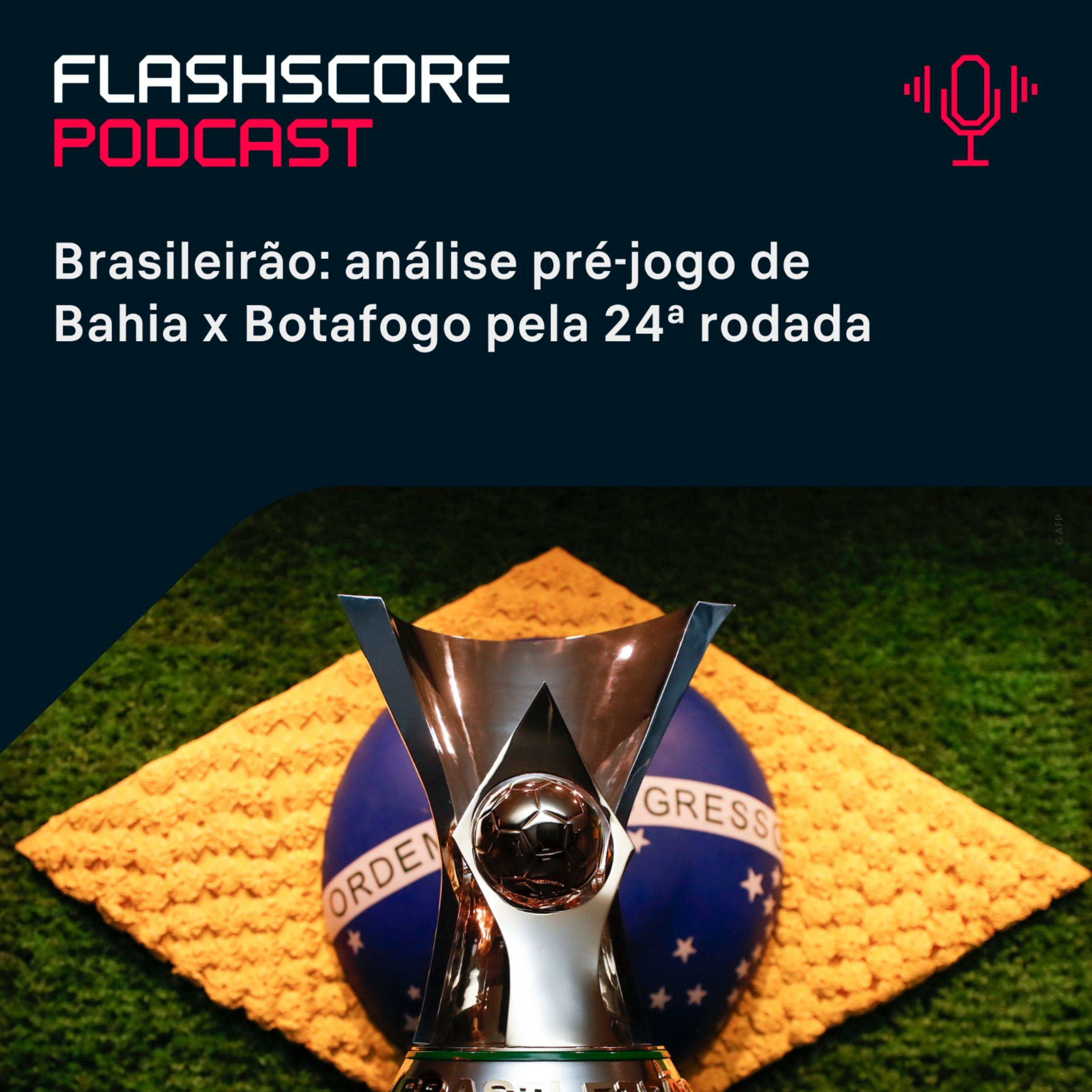 PRÉ-JOGO FLASHSCORE: Bahia x Botafogo episode artwork