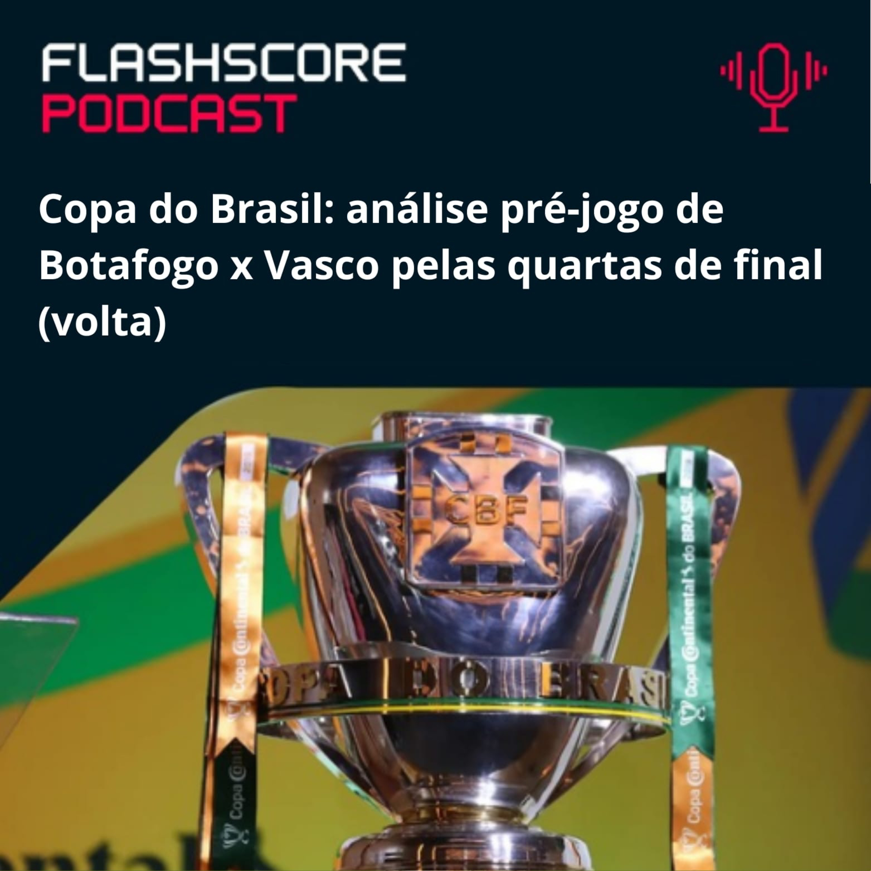 PRÉ-JOGO FLASHSCORE: Botafogo x Vasco episode artwork