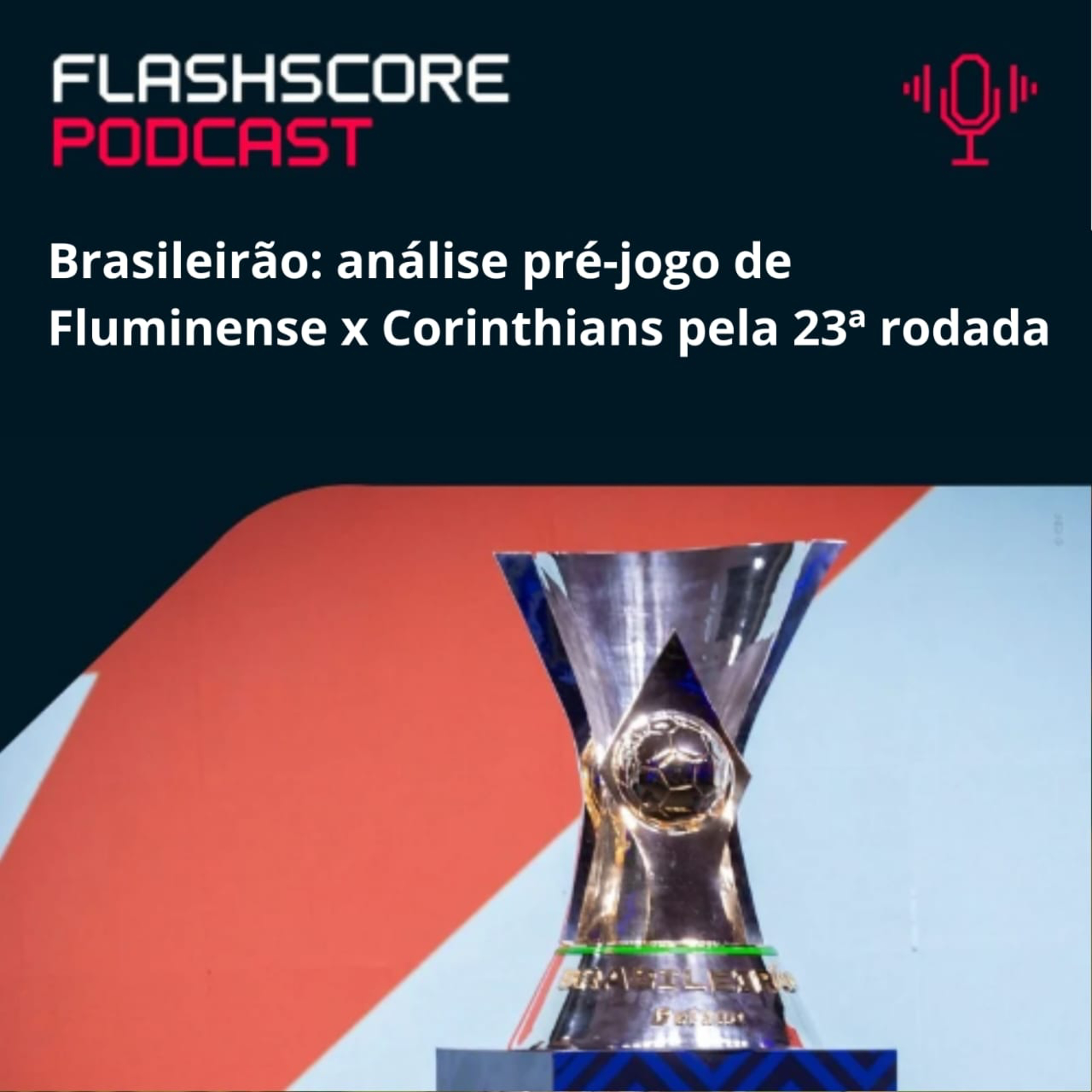 PRÉ-JOGO FLASHSCORE: Fluminense x Corinthians episode artwork