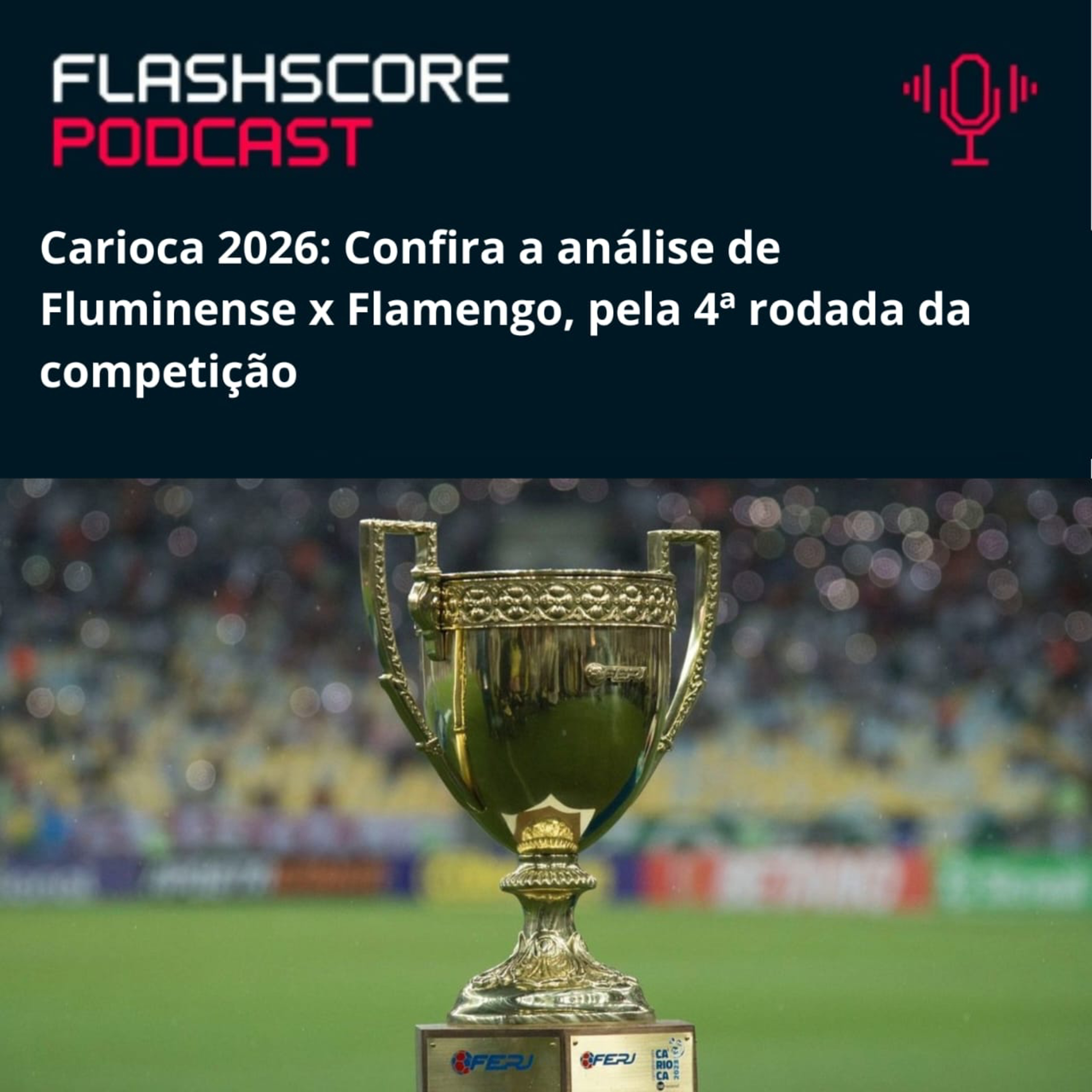 FLUMINENSE x FLAMENGO: Carioca 2026 | Análise Pré-jogo episode artwork