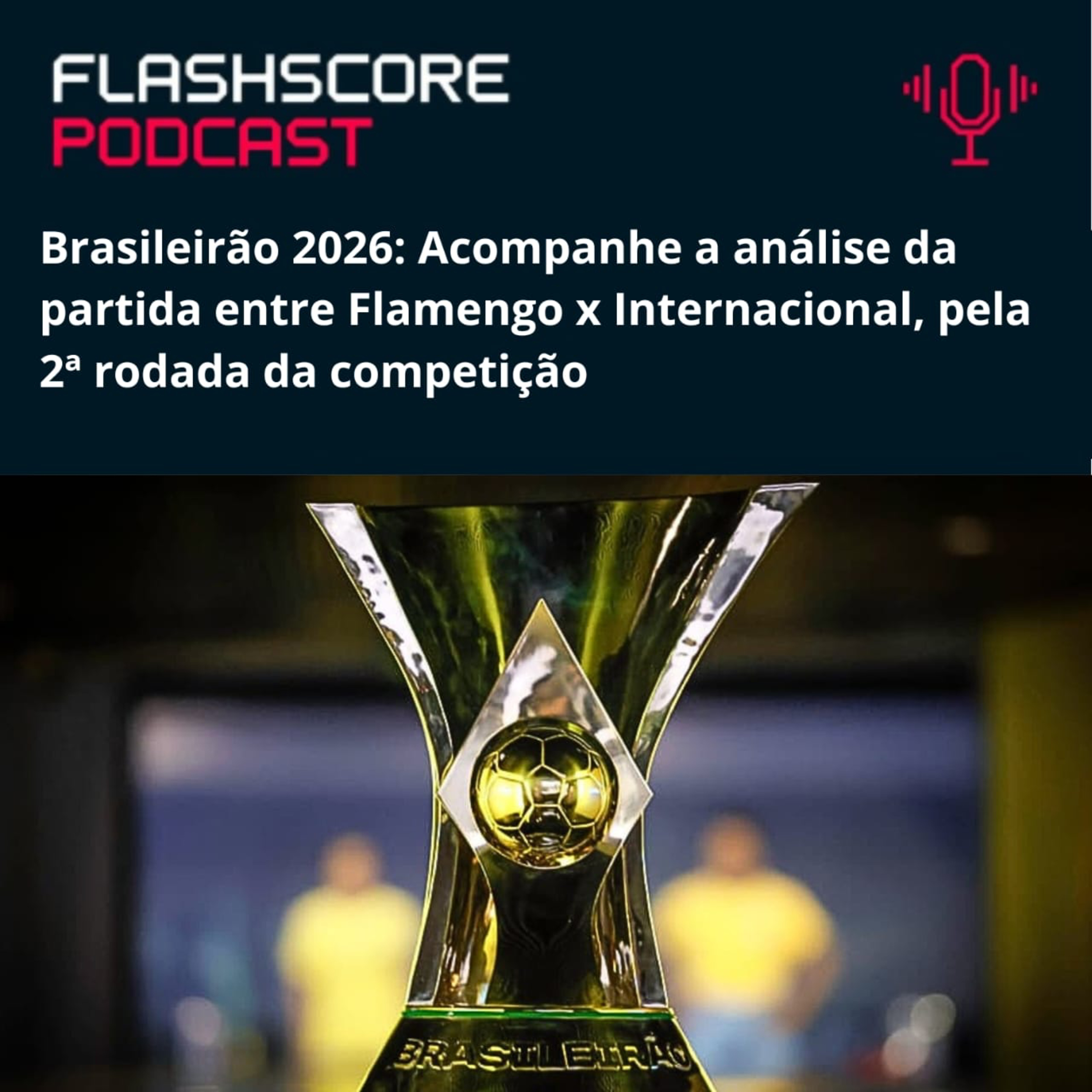 FLAMENGO x INTERNACIONAL: Brasileirão 2026 | Análise Pré-jogo episode artwork