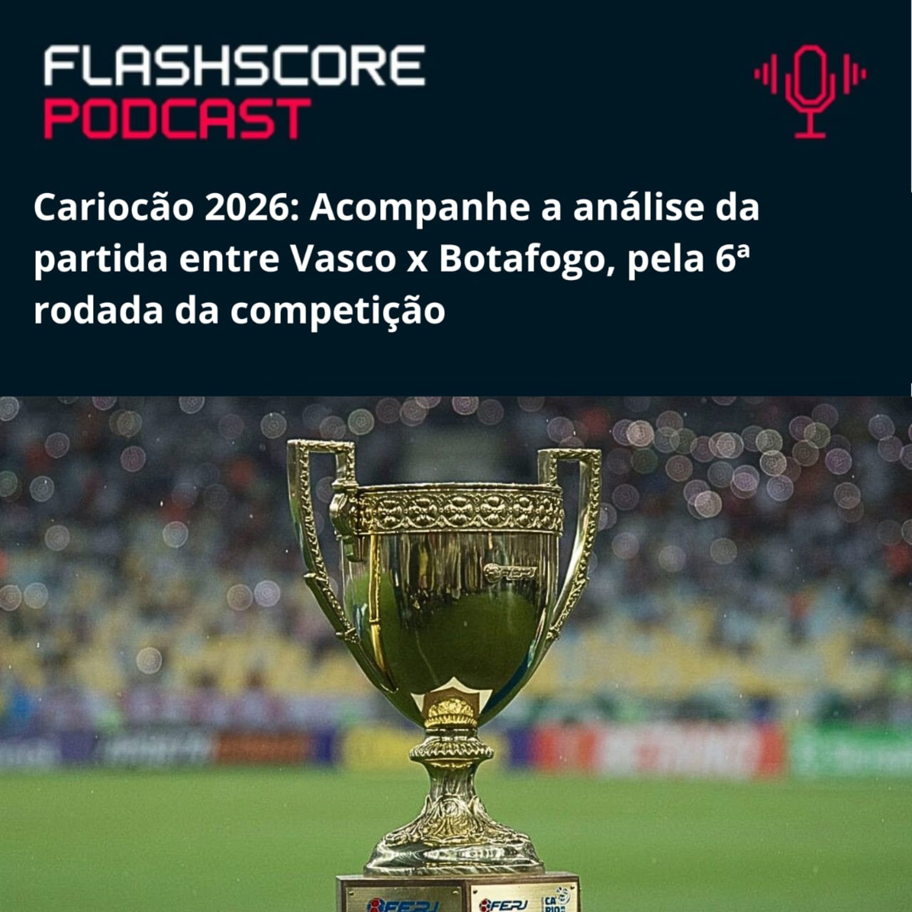 VASCO x BOTAFOGO: Cariocão 2026 | Análise Pré-jogo episode artwork