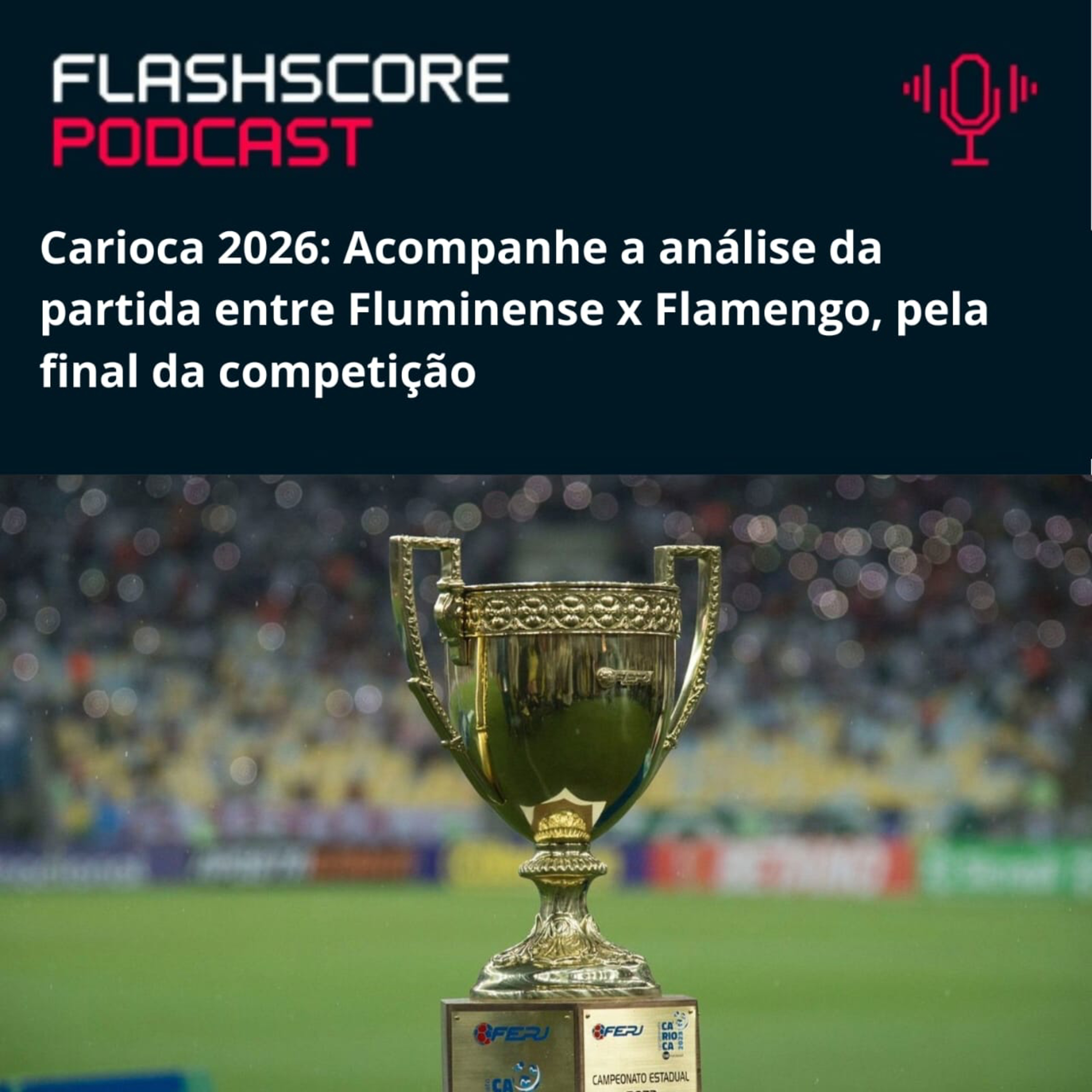 PRÉ-JOGO: FLUMINENSE x FLAMENGO| FINAL DO CARIOCA 2026 episode artwork