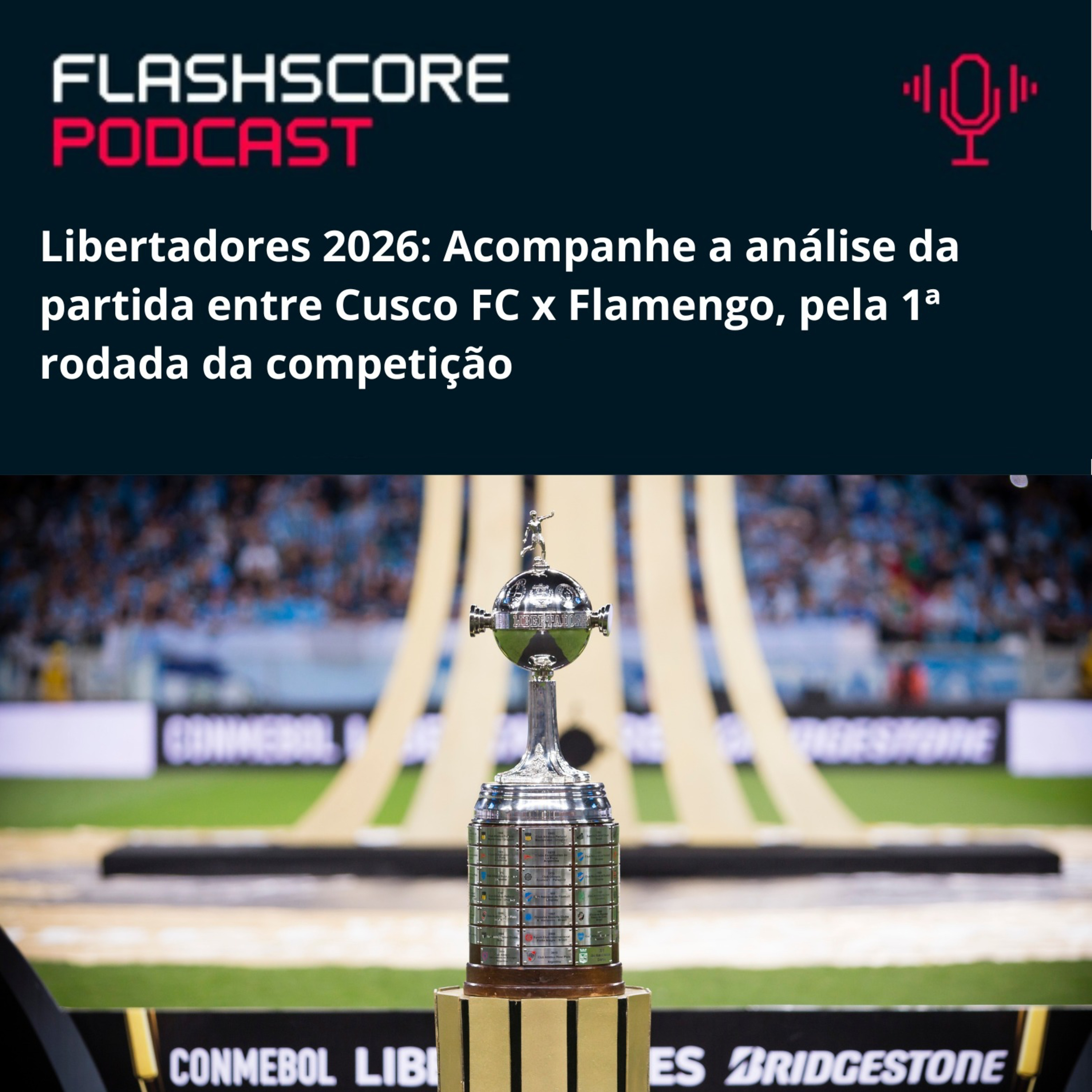 LIBERTADORES: CUSCO FC x FLAMENGO | PRÉ-JOGO episode artwork