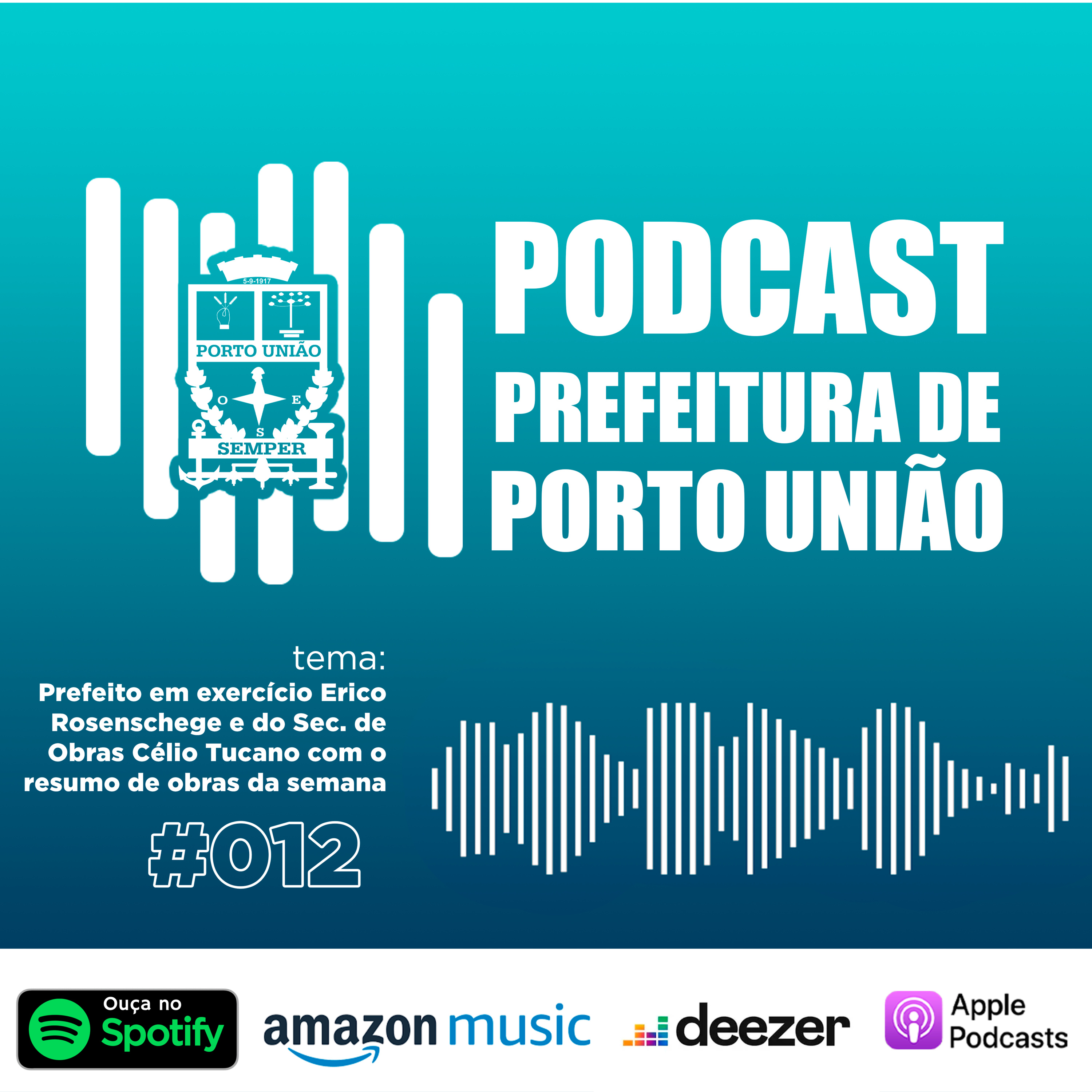 Prefeitura de Porto União | Podcast