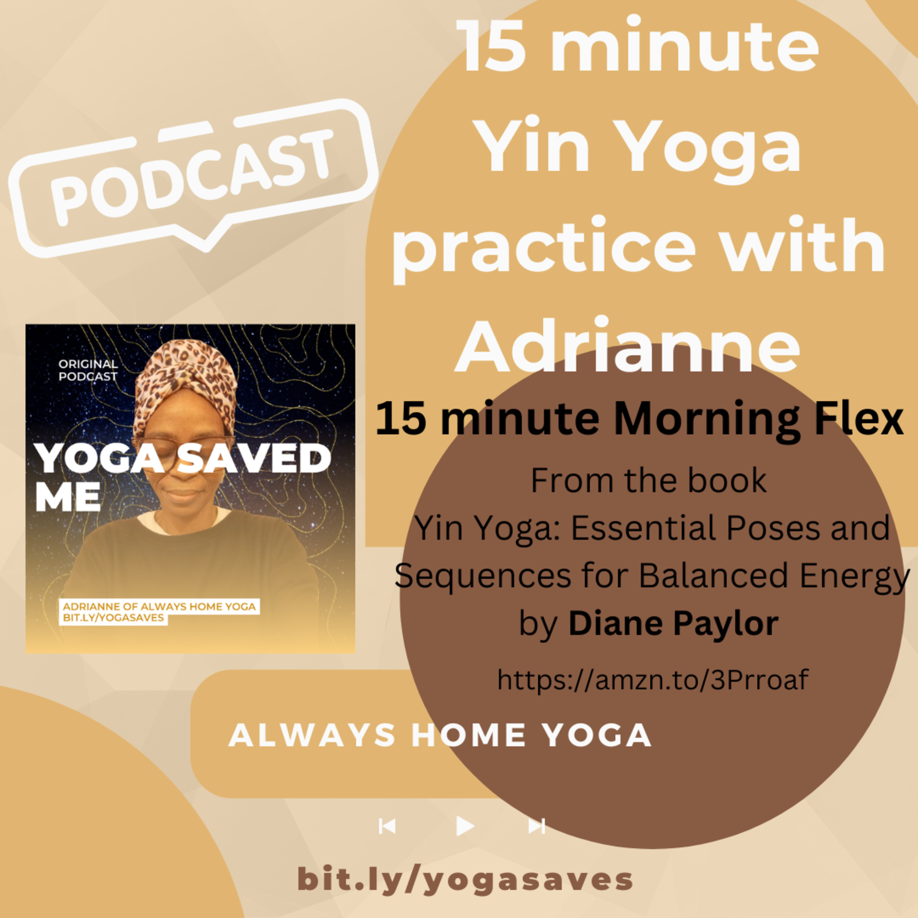 15 minute Morning Flex Yin Yoga practice episode artwork