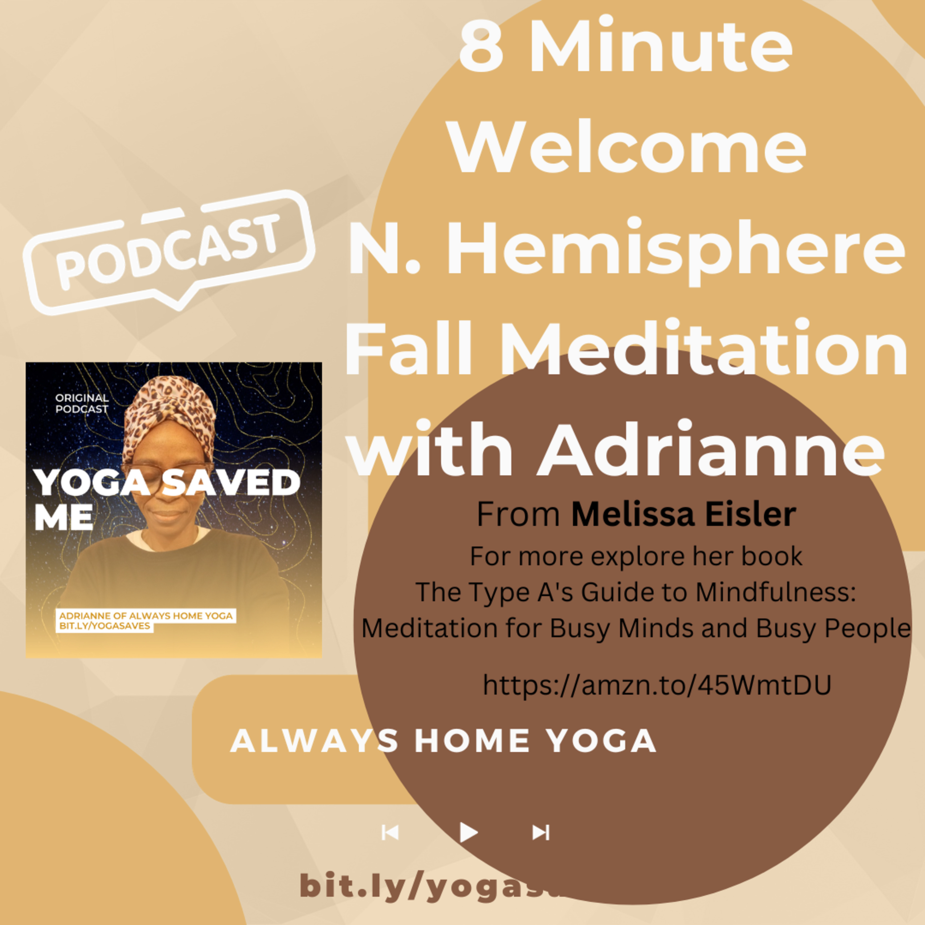 8 Minute Meditation to Welcome Fall in the Northern Hemipshere episode artwork