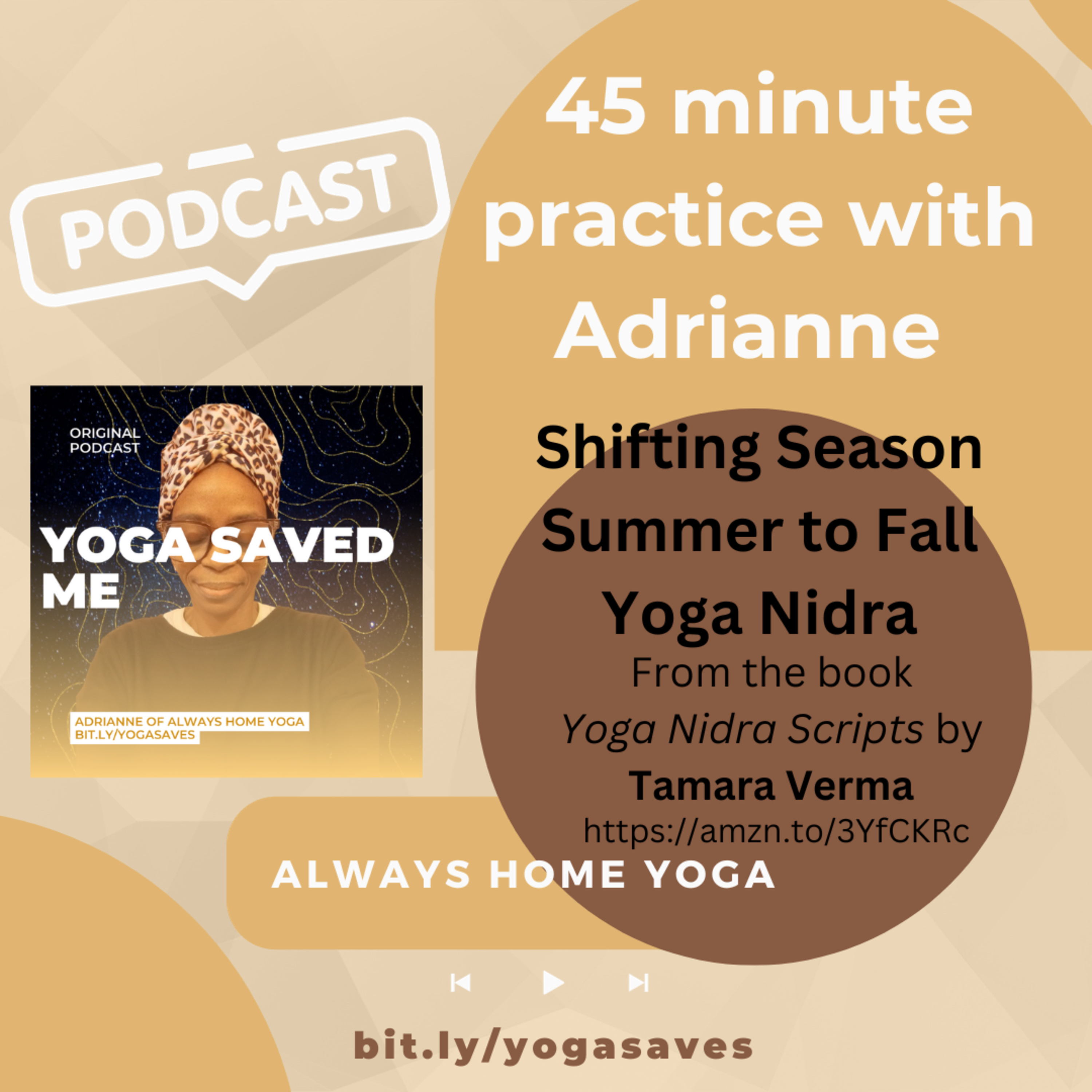 45-Minute Shifting Seasons Yoga Nidra – Summer to Fall episode artwork