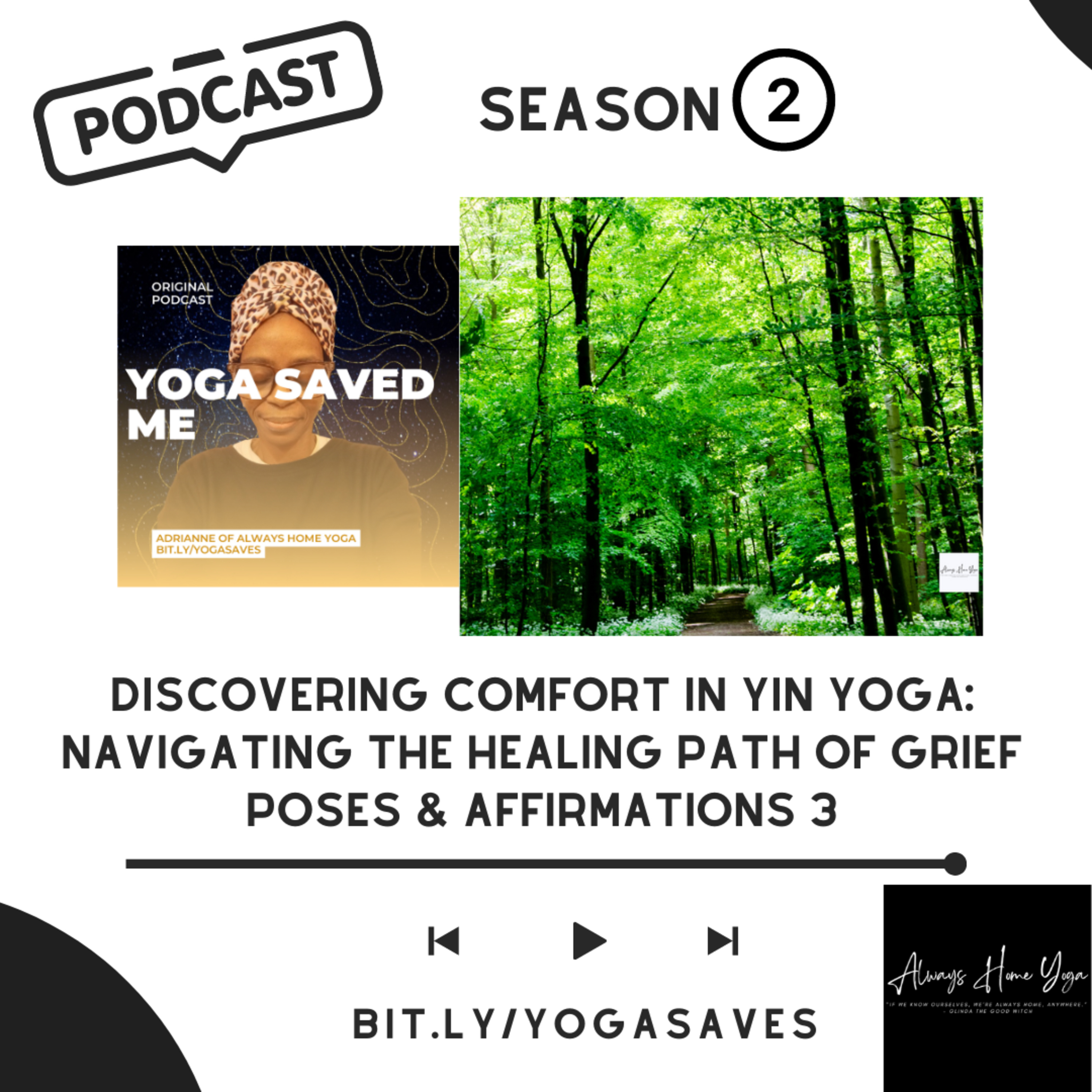 Discovering Comfort in Yin Yoga: Navigating the Healing Path of Grief-Poses & Affirmations 3 episode artwork