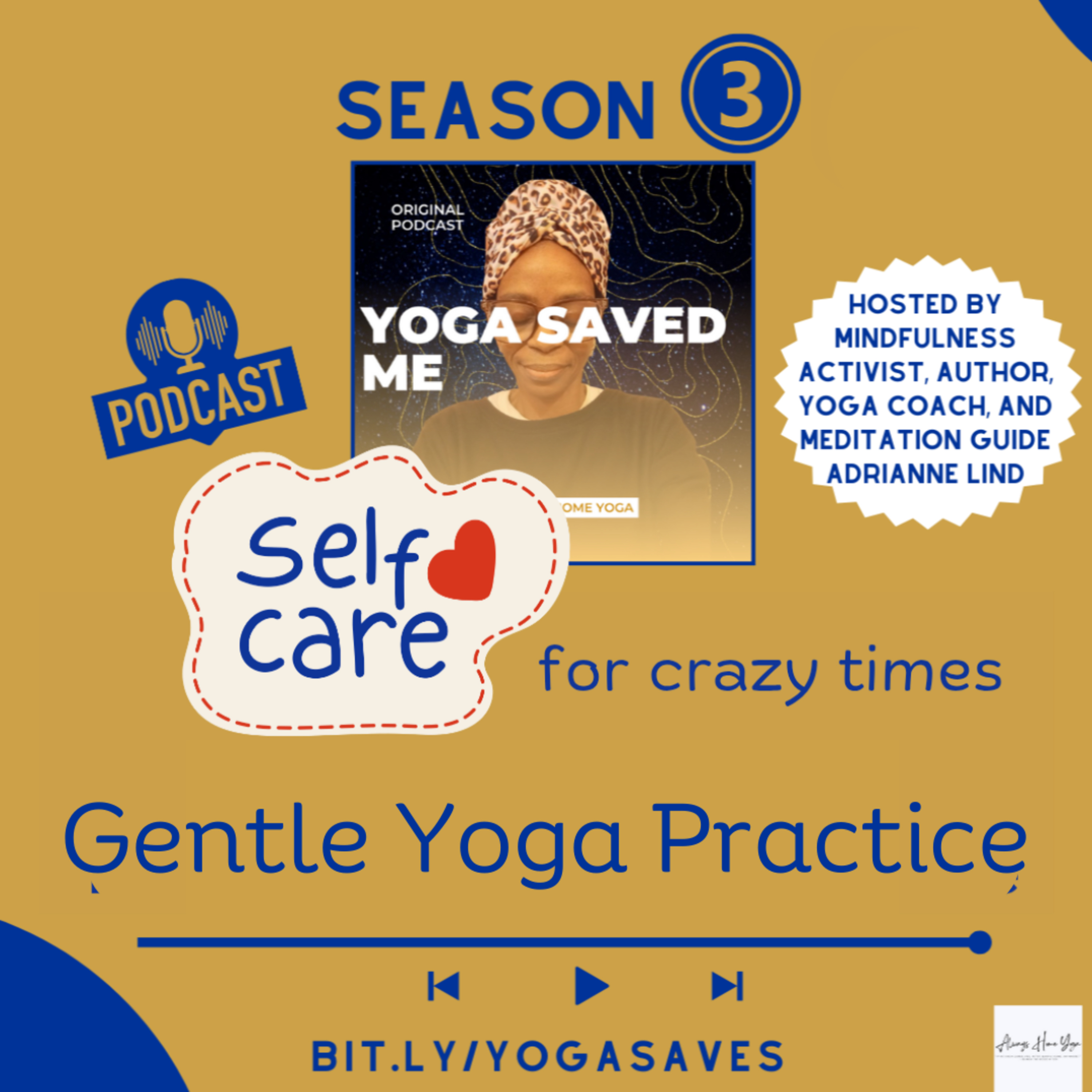 Gentle Yoga Practice: Selfcare for Crazy Times episode artwork