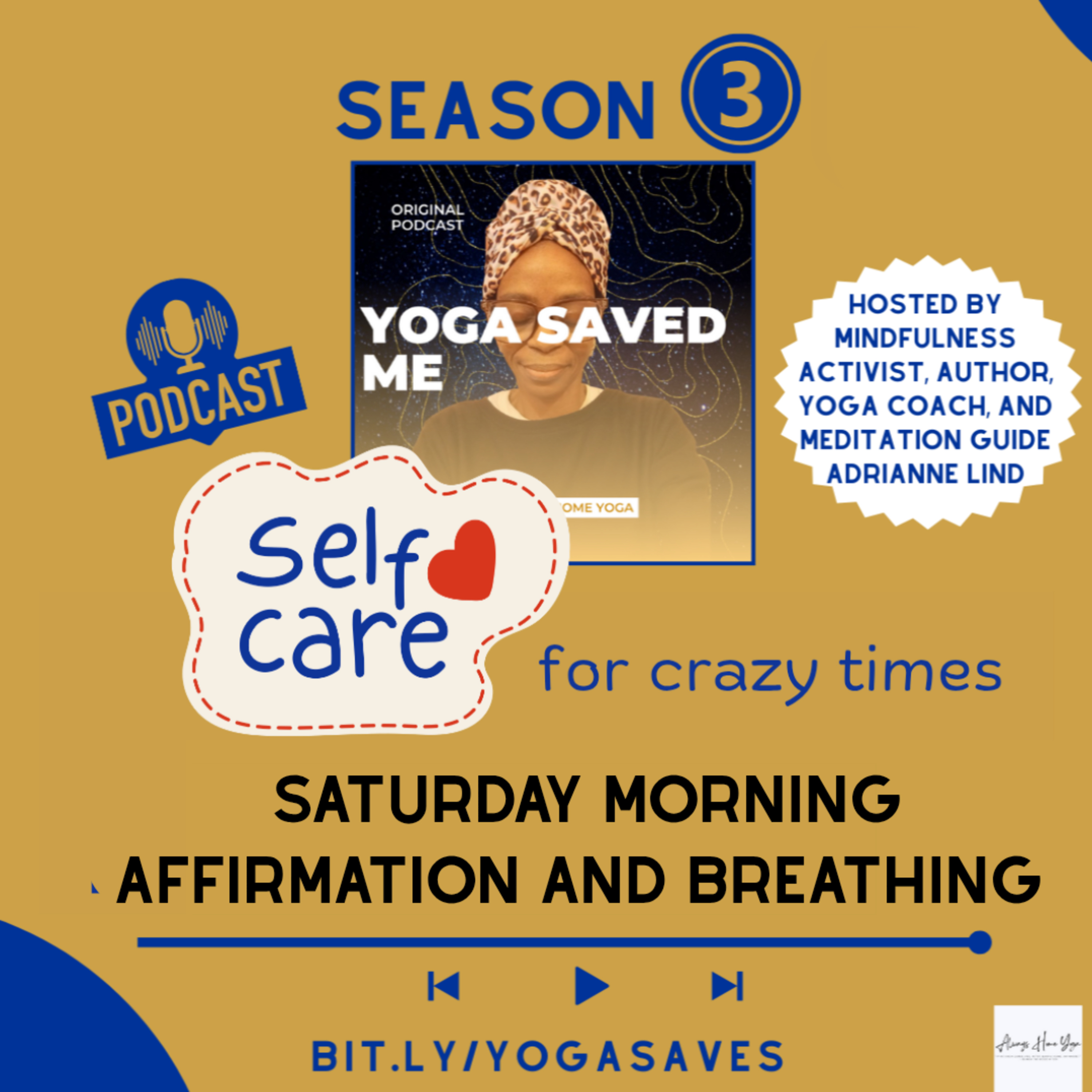 Saturday morning affirmation and breathing: Selfcare for Crazy Times episode artwork